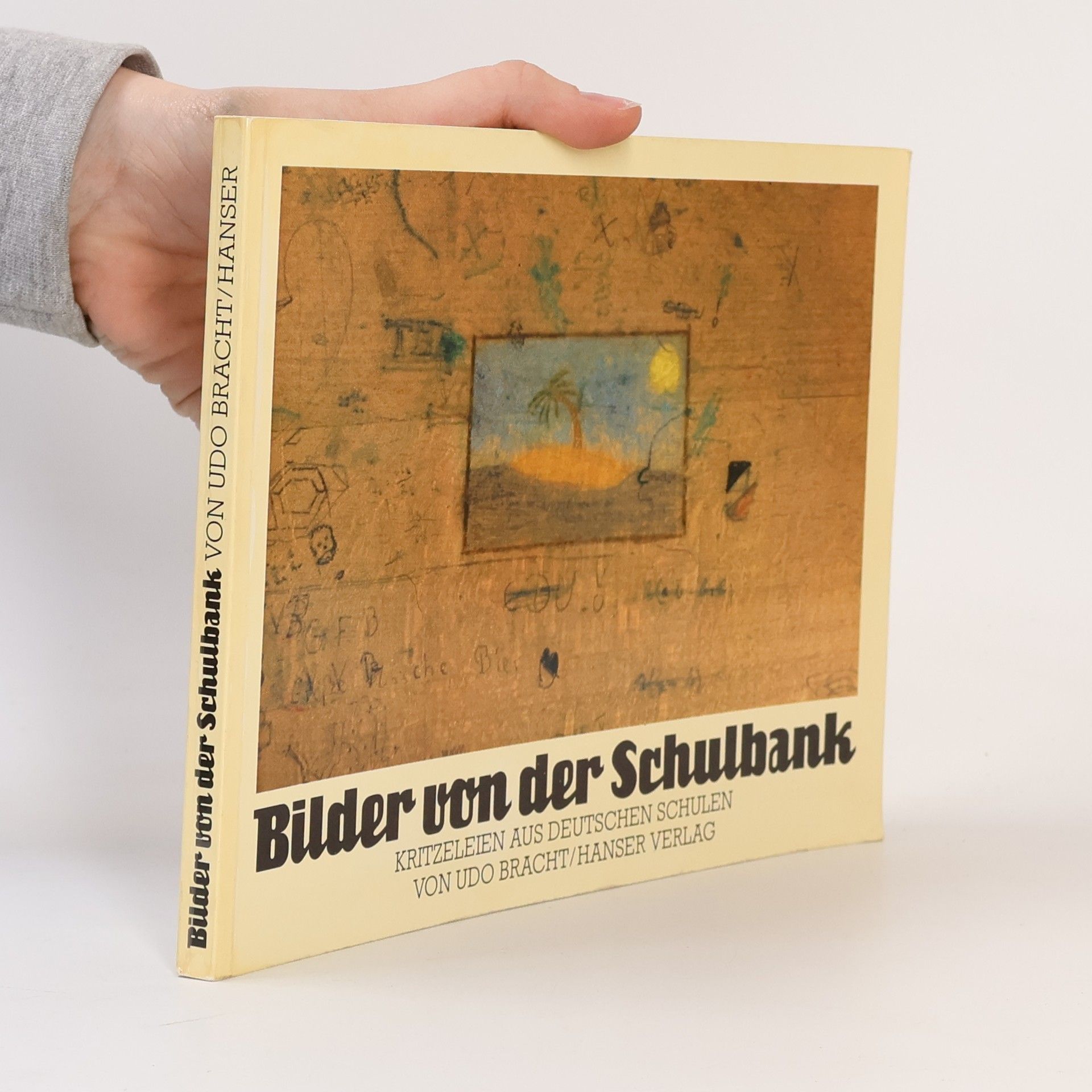 Udo Bracht Bilder von der Schulbank