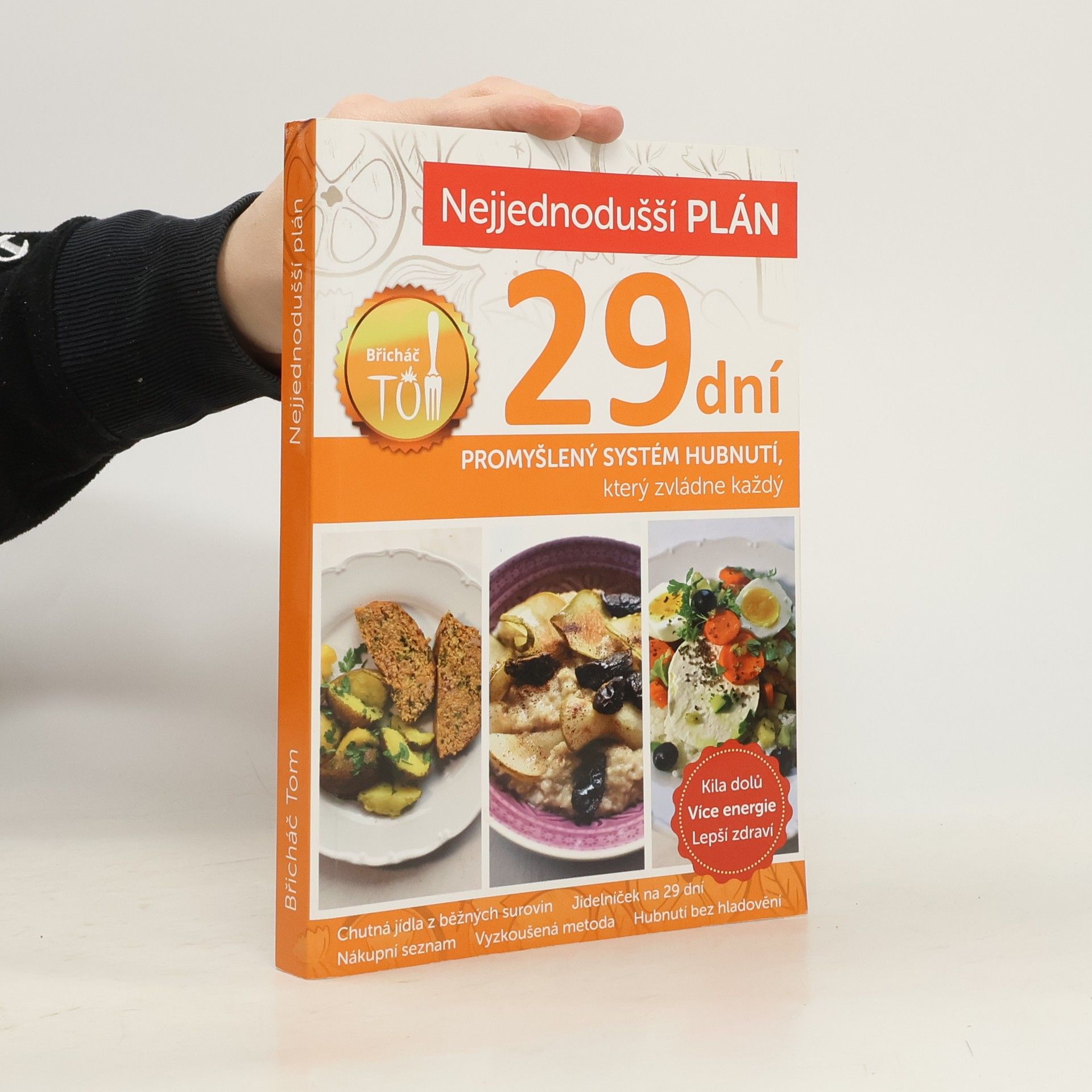 Tomáš Kosačík Nejjednodušší plán na 29 dní. Břicháč Tom