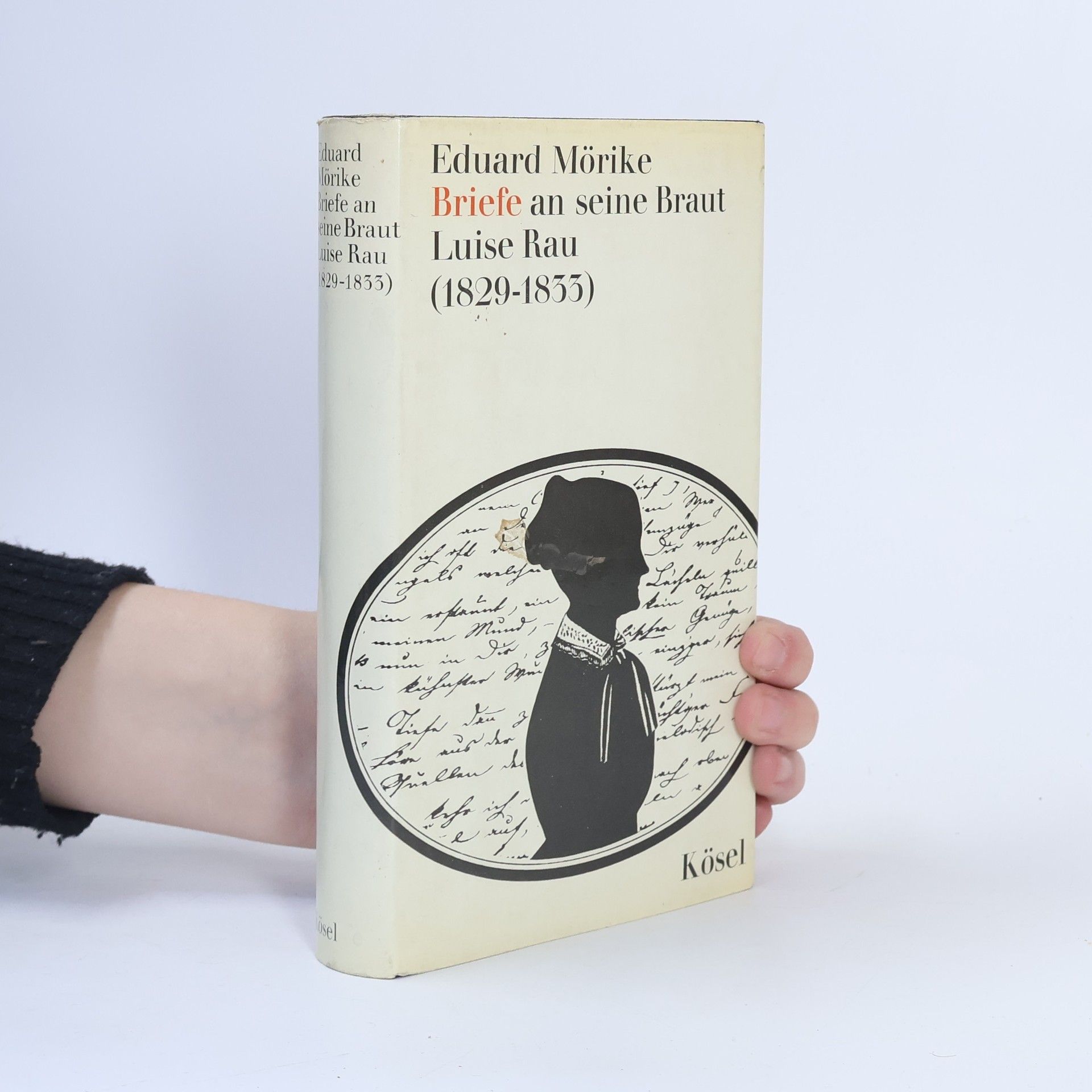 Eduard Mörike Briefe an seine Braut Luise Rau (1829-1833)
