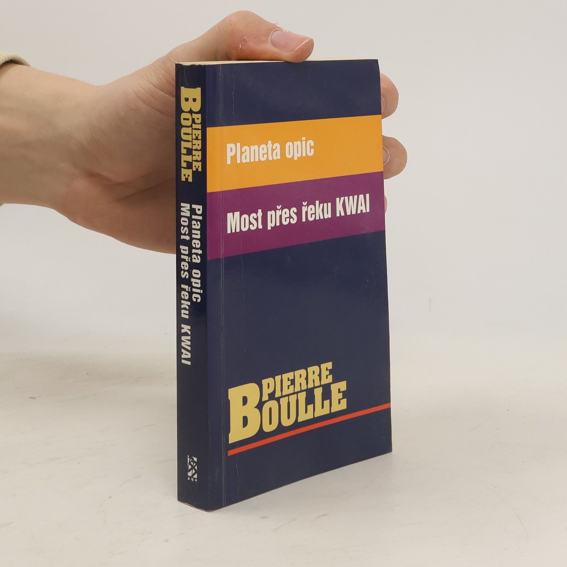 Pierre Boulle Planeta opic ; Most přes řeku Kwai