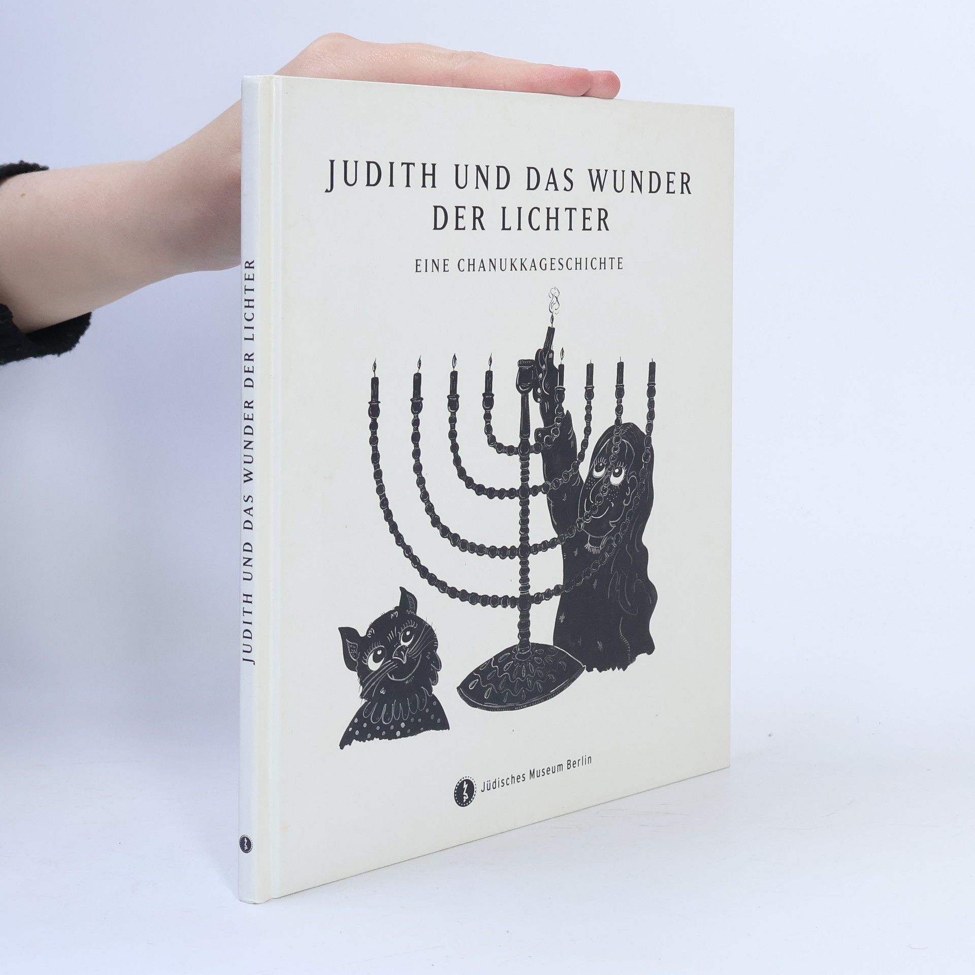 Nina Wilkens Judith und das Wunder der Lichter
