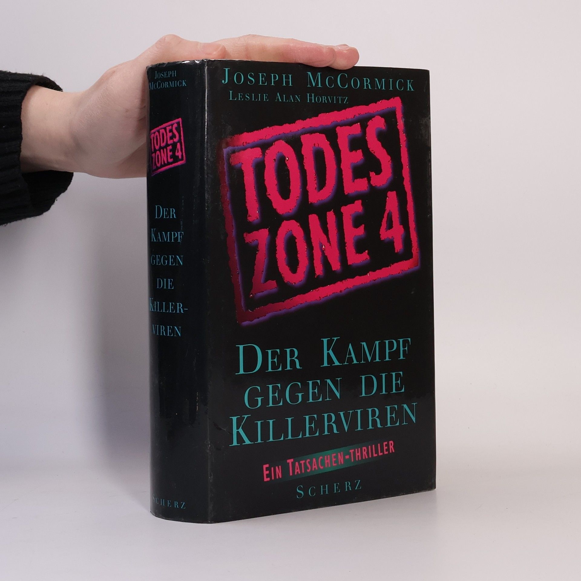 Todeszone 4, Der Kampf gegen die Killerviren. Ein Tatsachen-Thriller
