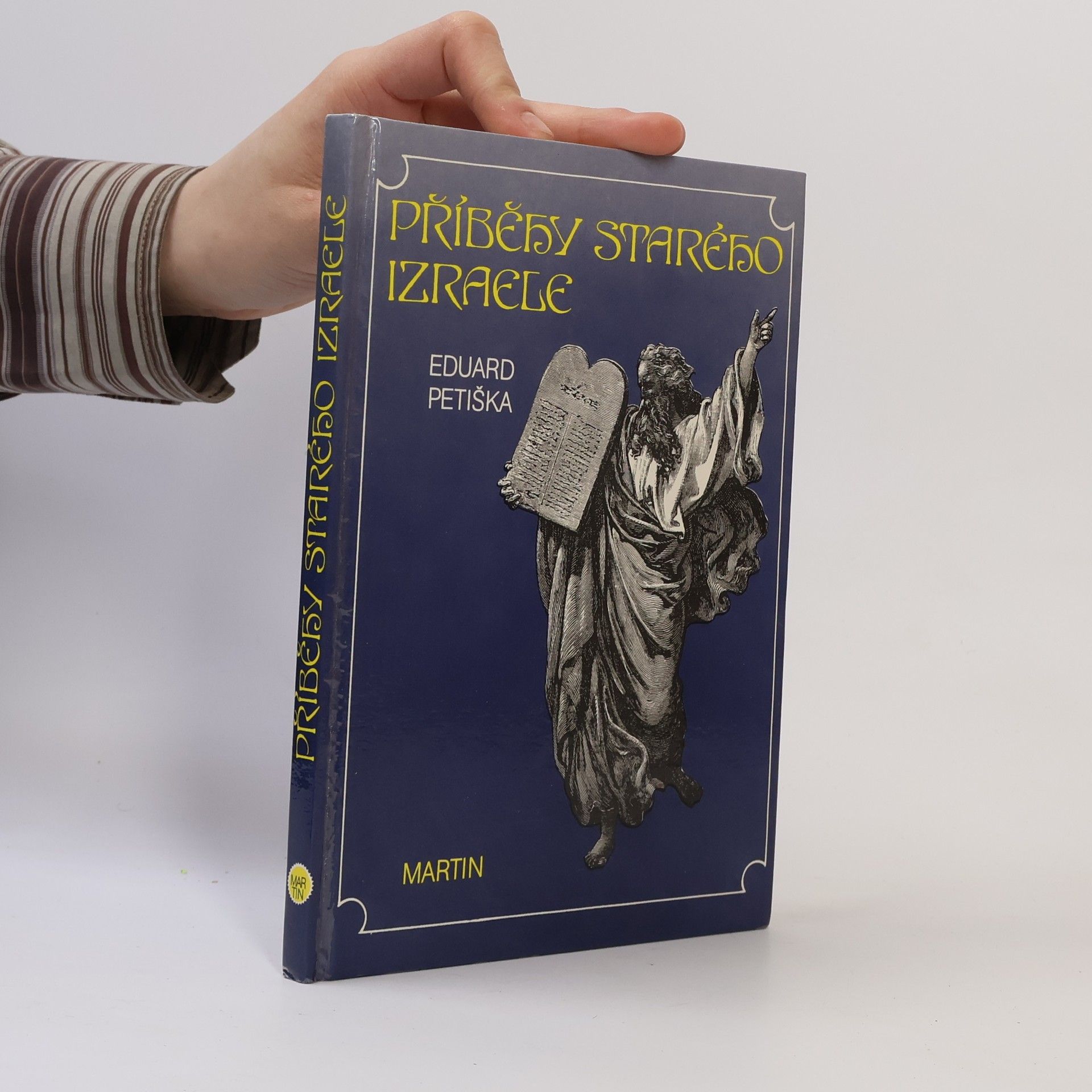 Eduard Petiška Příběhy starého Izraele