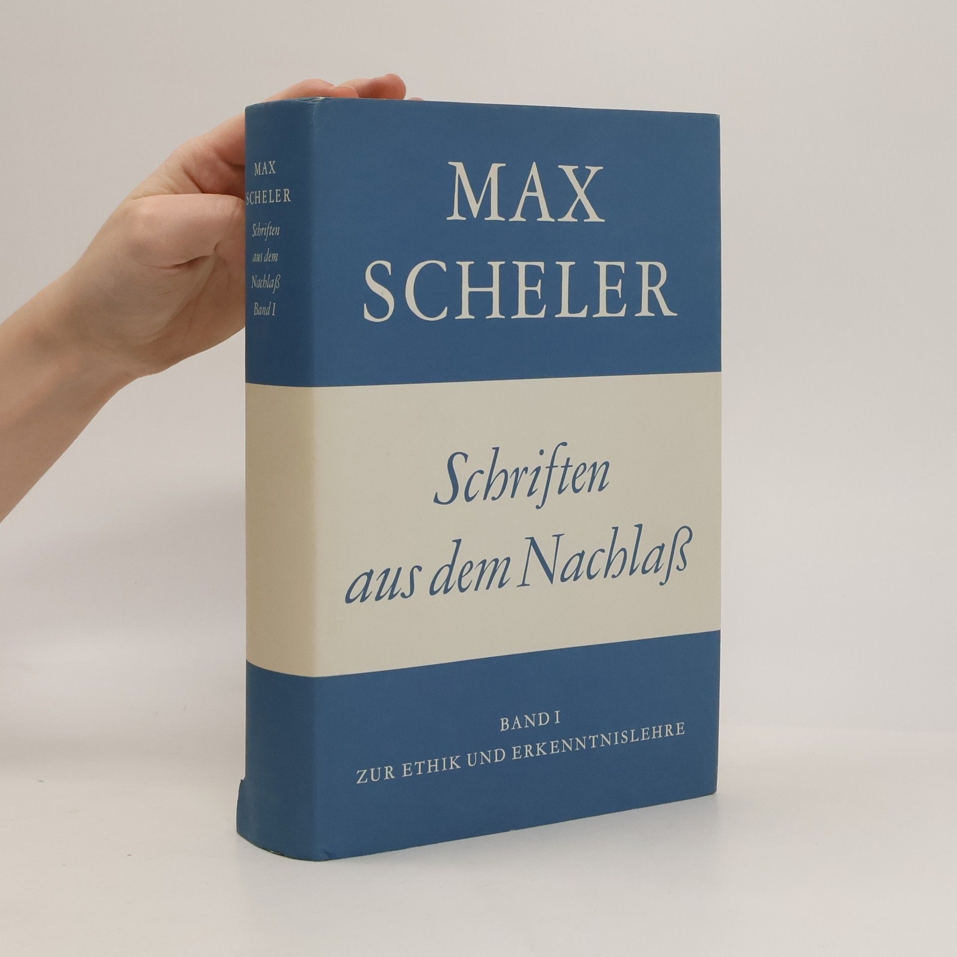 Maximilian Scheler Schriften aus dem Nachlaß 1