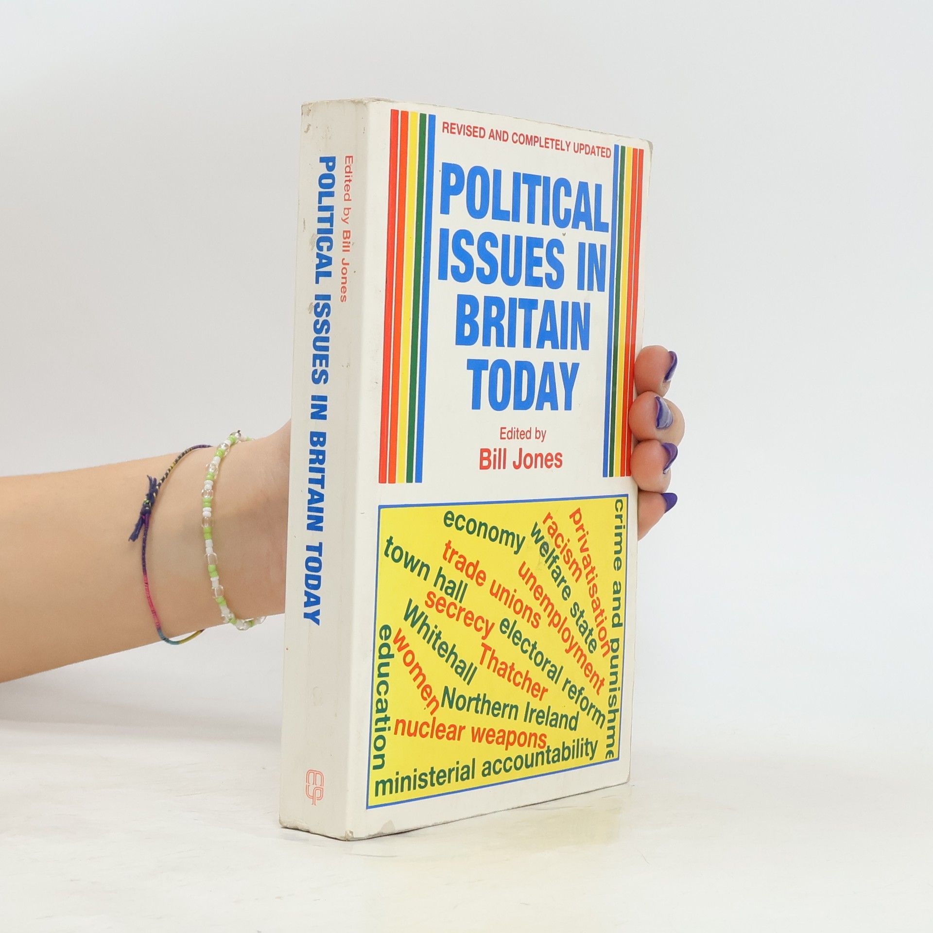 Bill Jones Political Issues in Britain Today