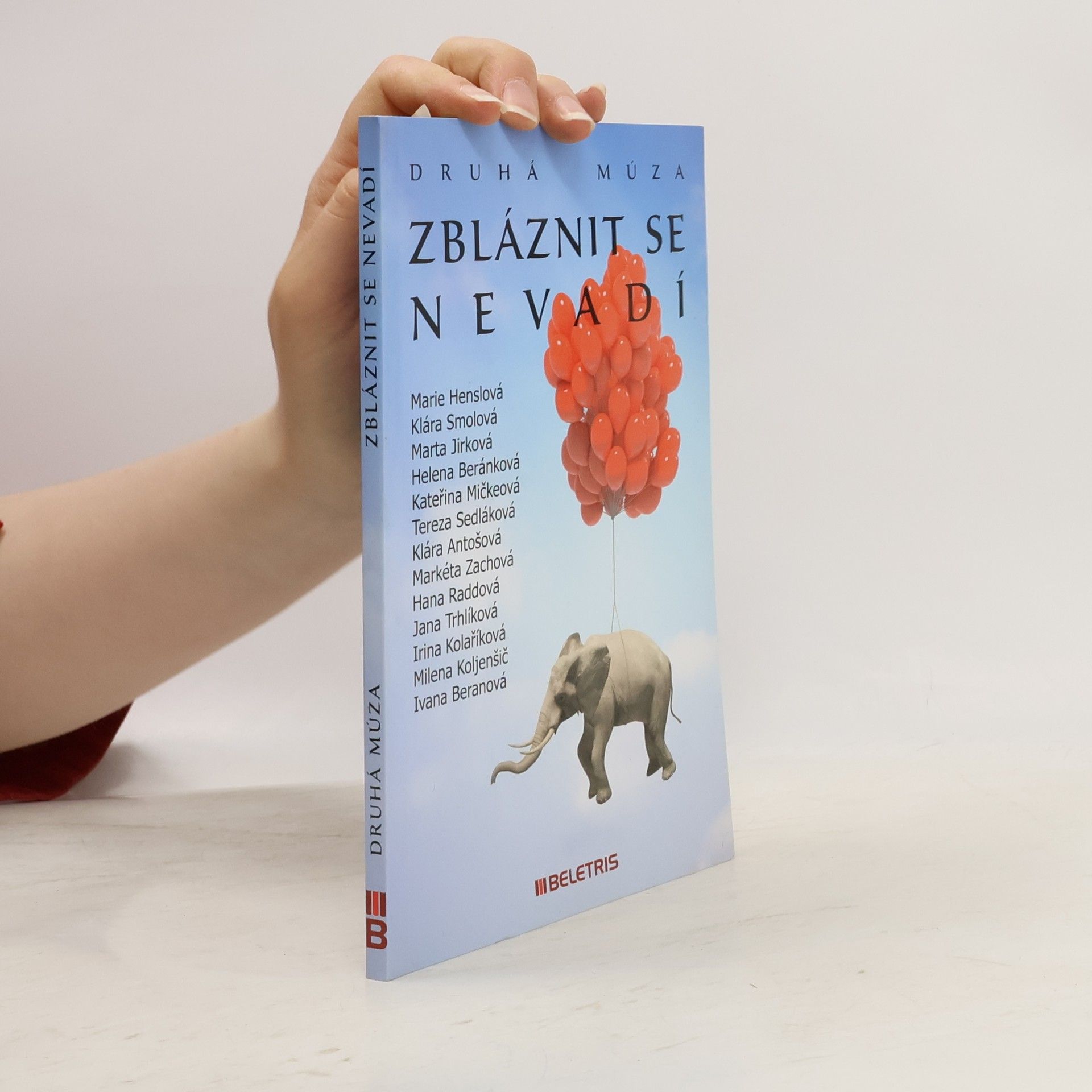 Autorenkollektiv Zbláznit se nevadí