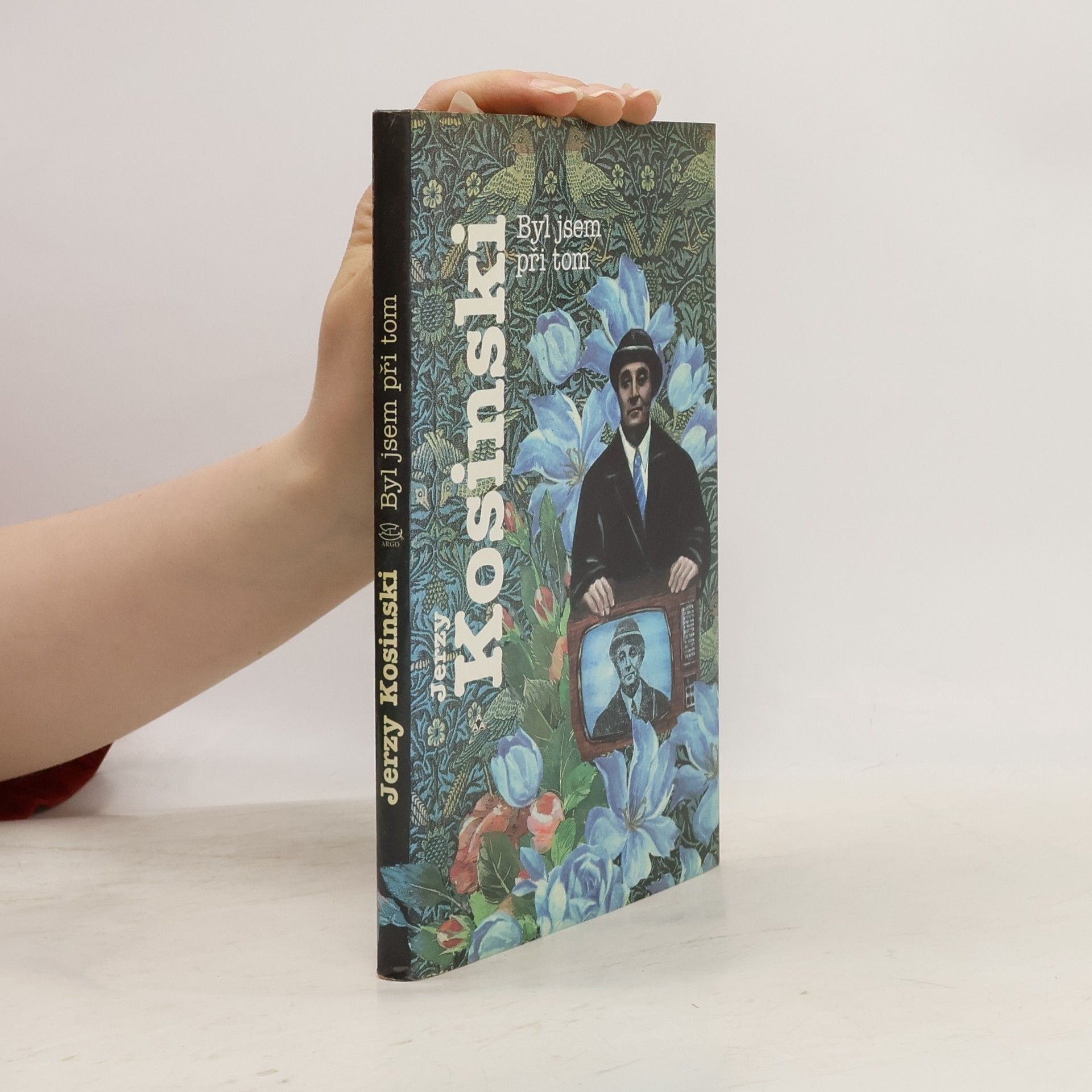 Jerzy Kosiński Byl jsem při tom