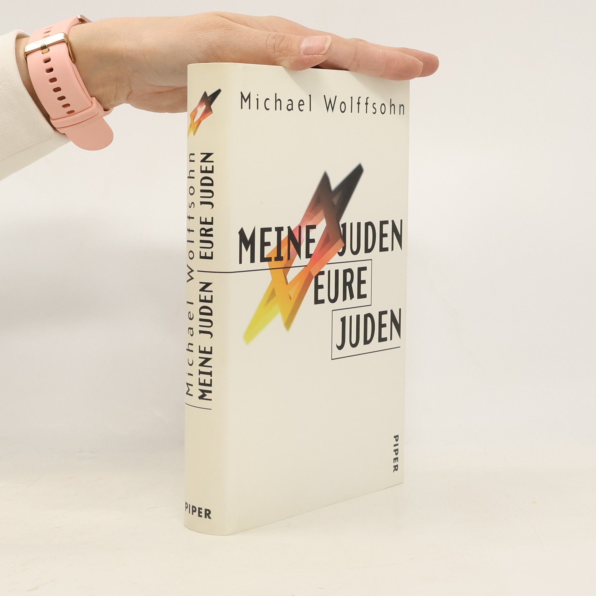 Michael Wolffsohn Meine Juden - Eure Juden