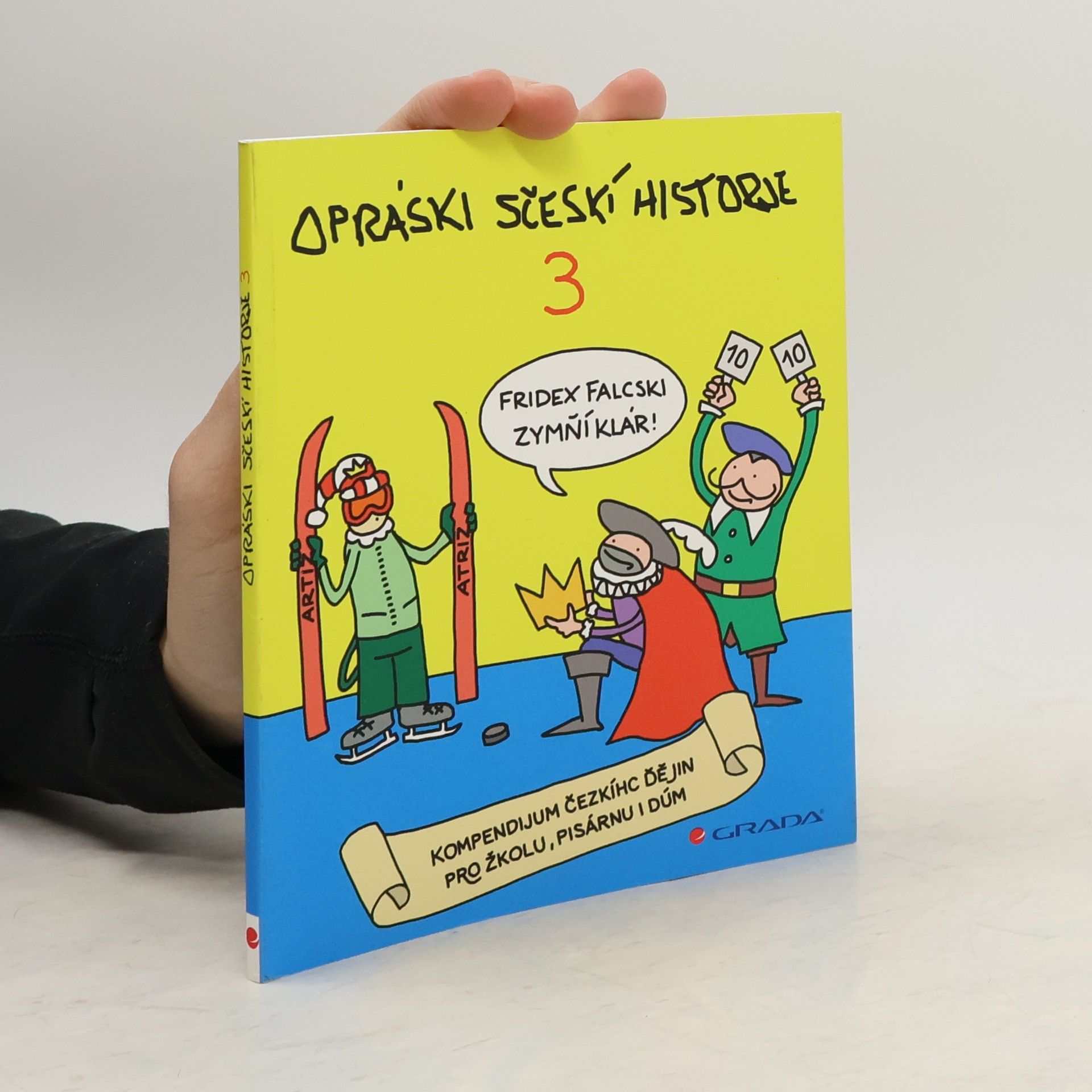 Opráski sčeskí historje 3