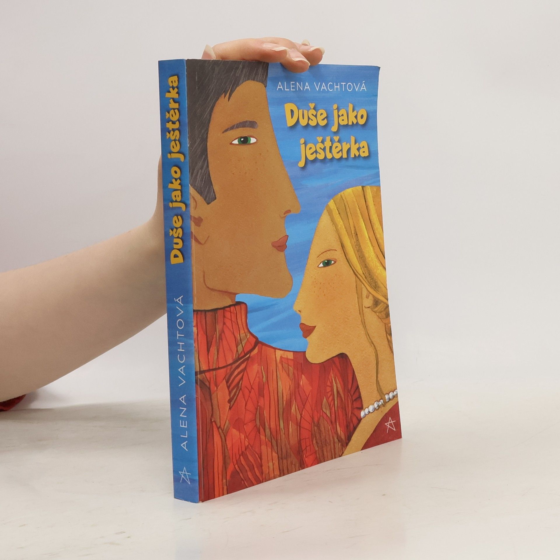 Alena Vachtová Duše jako ještěrka