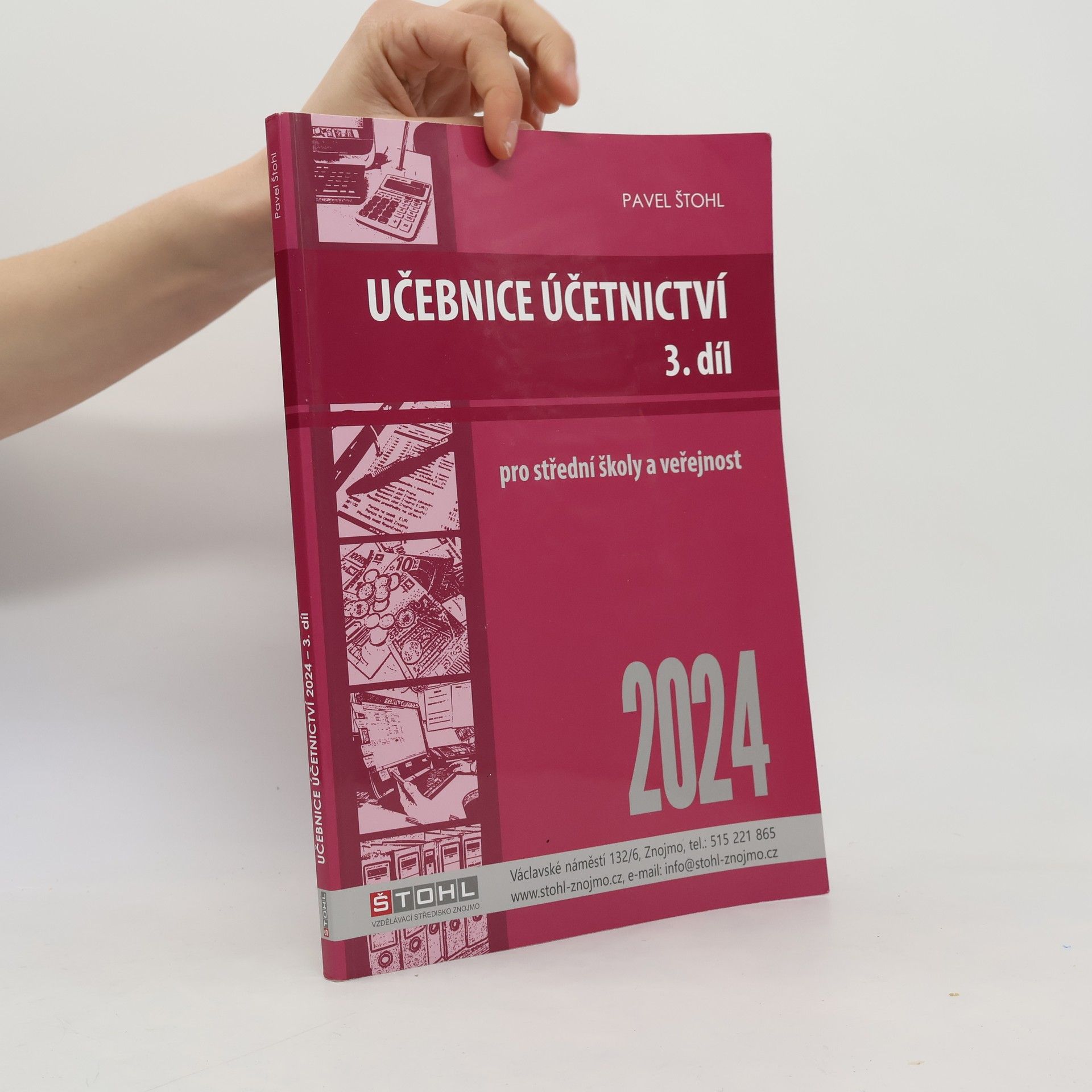 Pavel Štohl Učebnice Účetnictví III. díl 2024