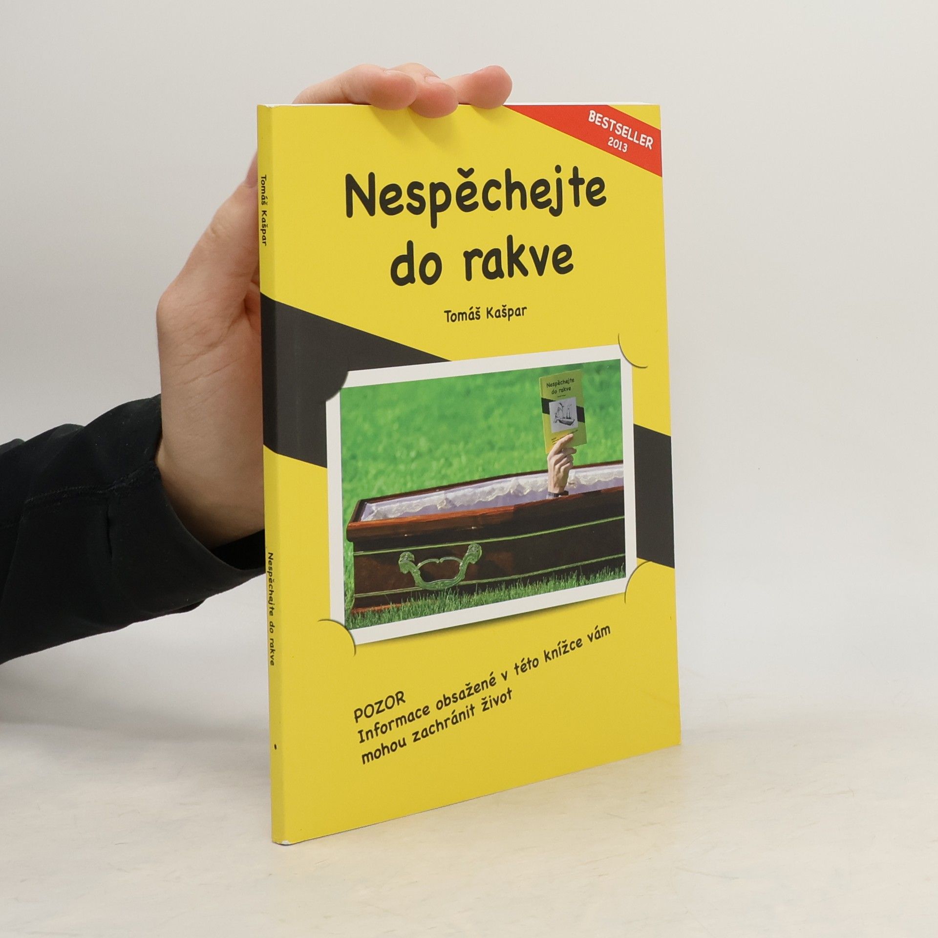 Tomáš Kašpar Nespěchejte do rakve