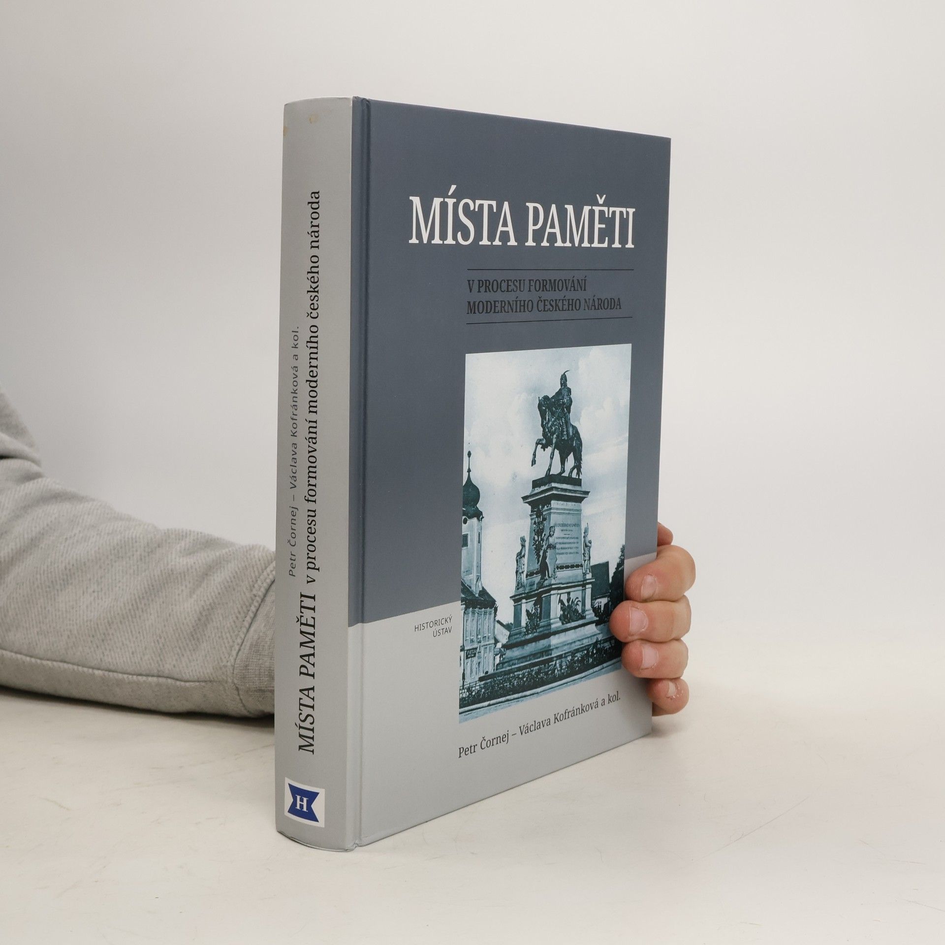 Místa paměti : v procesu formování moderního českého národa