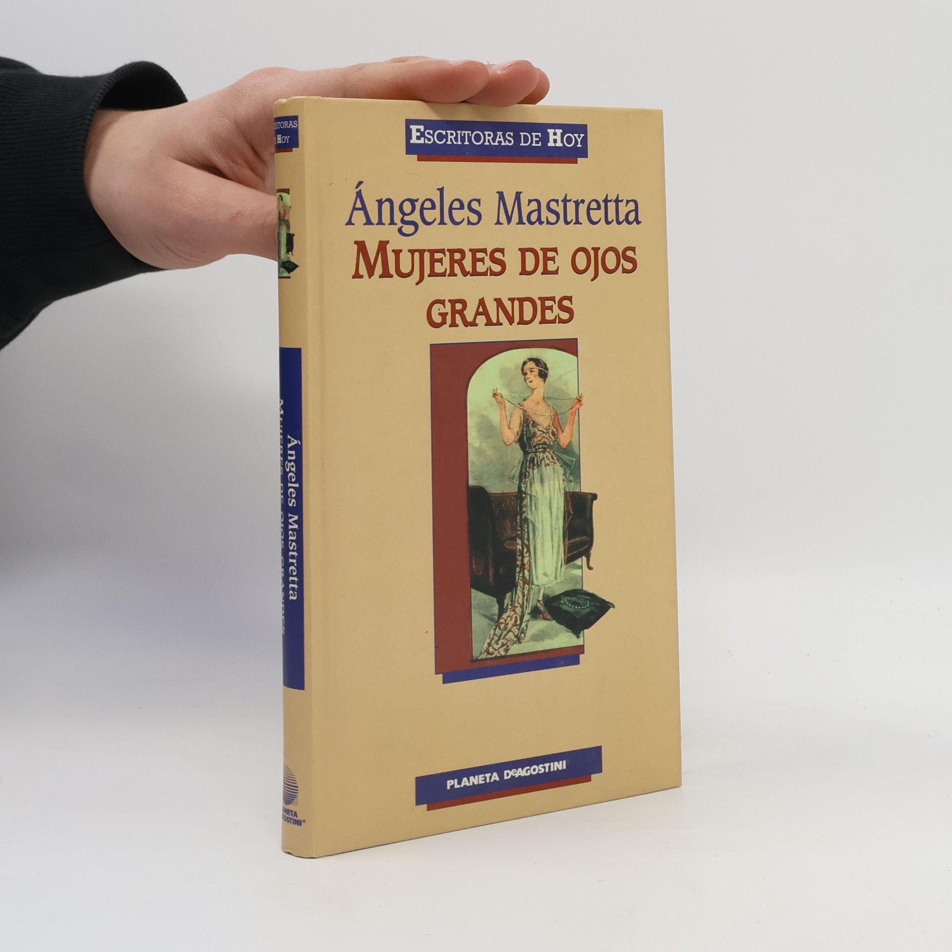 A. ngeles Mastretta Mujeres de ojos grandes