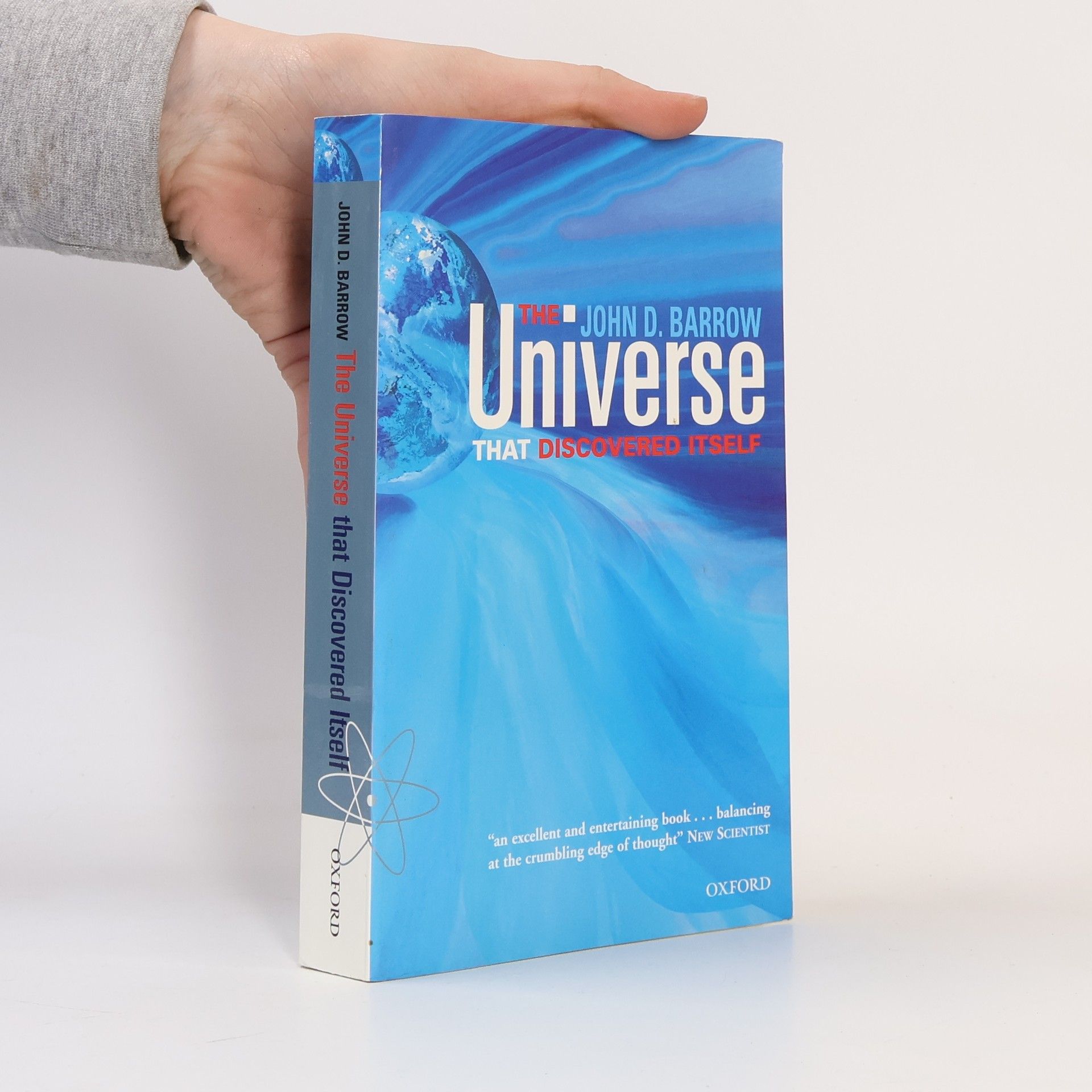 John David Barrow The Universe That Discovered Itself