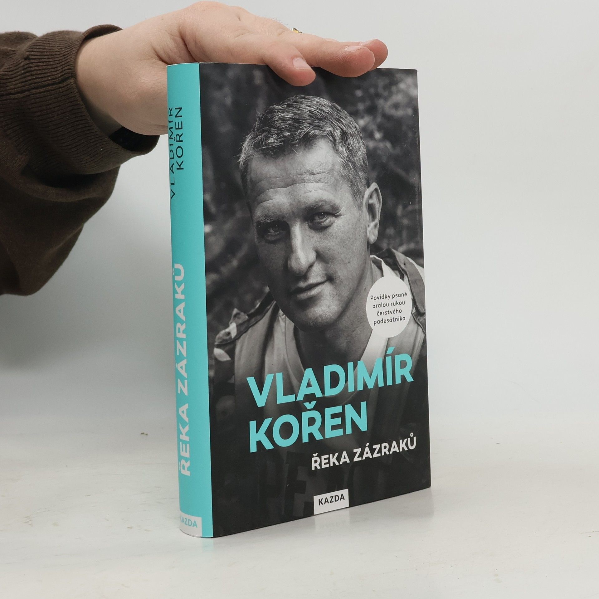 Vladimír Kořen Řeka zázraků : povídky psané zralou rukou čerstvého padesátníka