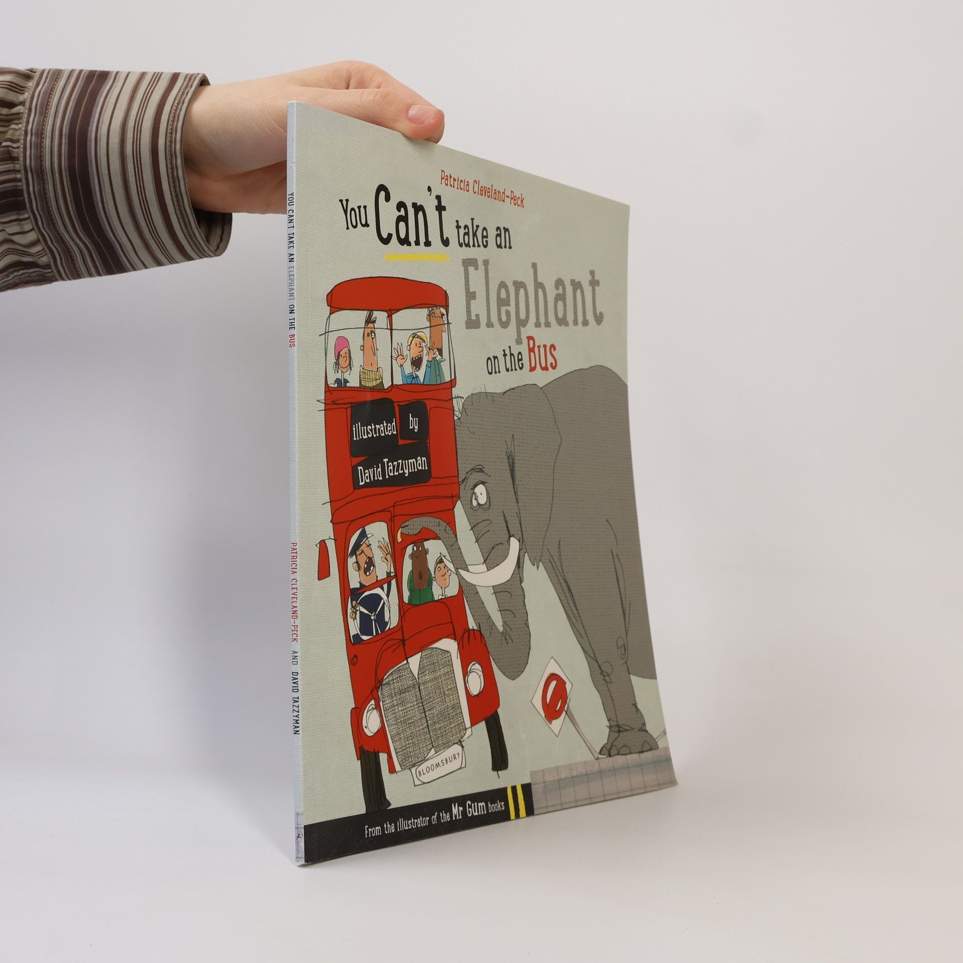 You can't take an elephant on the bus