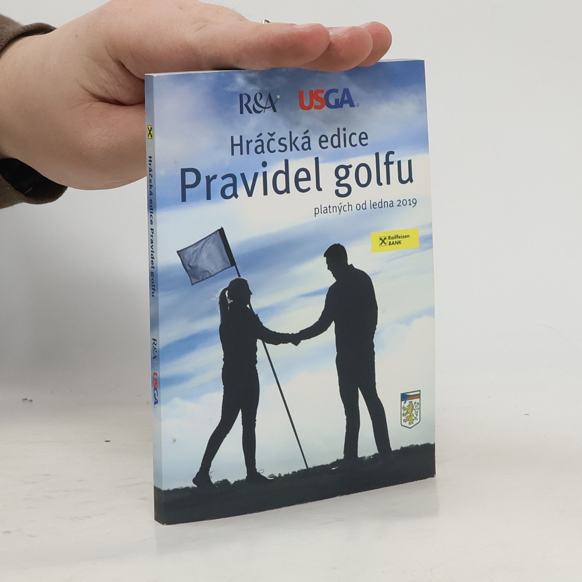 Autorenkollektiv Hráčská edice Pravidel golfu : platných od ledna 2019