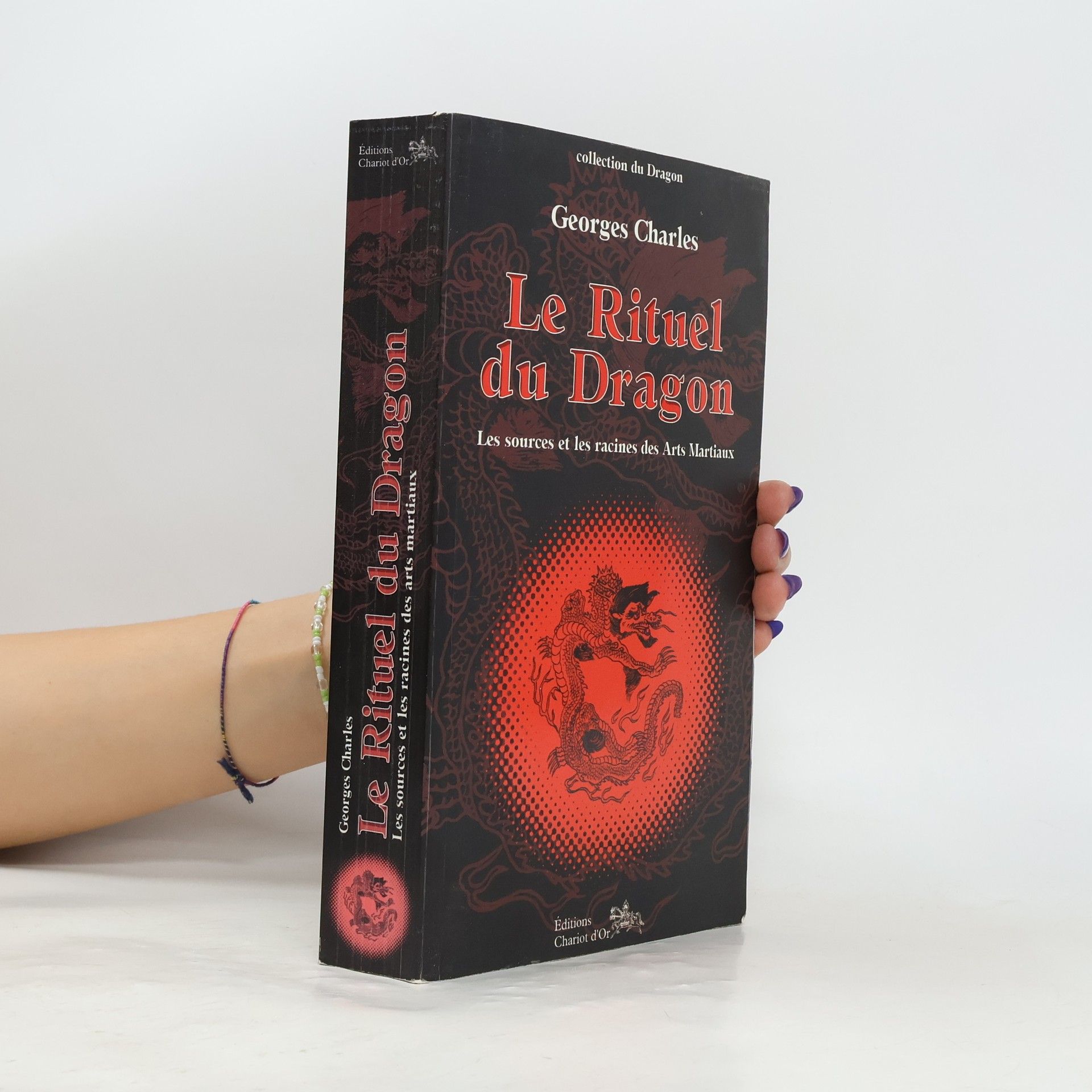 Georges Charles Le rituel du Dragon