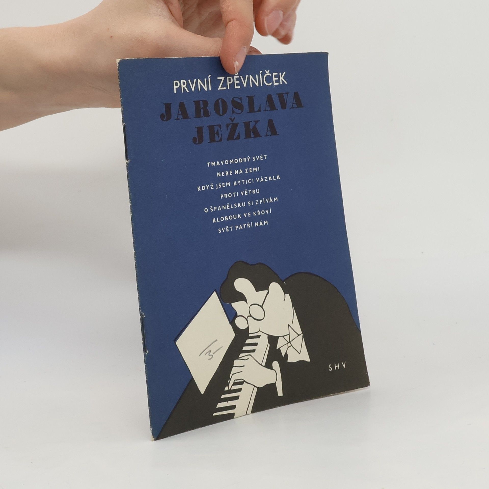 Jan Werich První zpěvníček Jaroslava Ježka