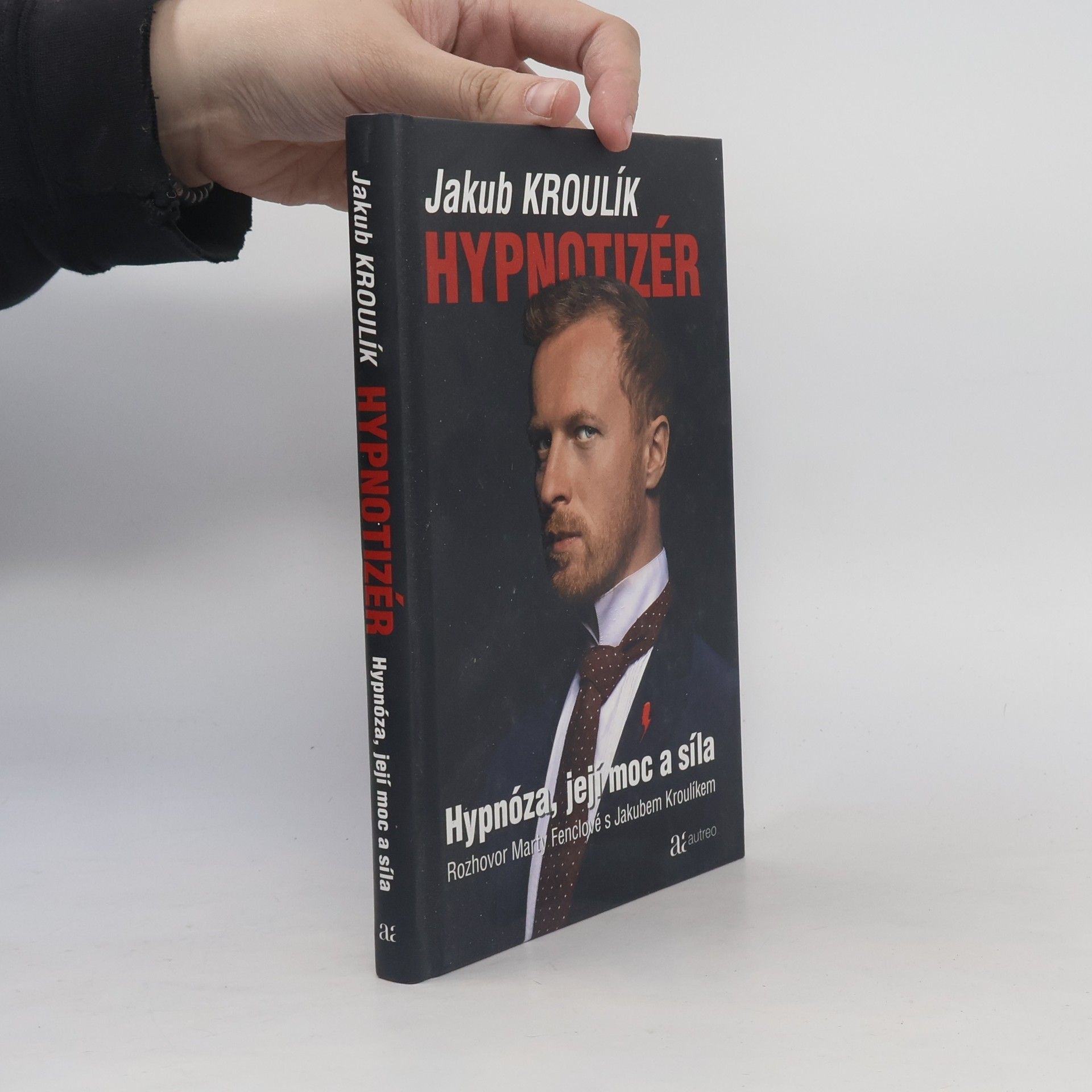 Jakub Kroulík Hypnotizér: Hypnóza, její moc a síla: Rozhovor Marty Fenclové s Jakubem Kroulíkem