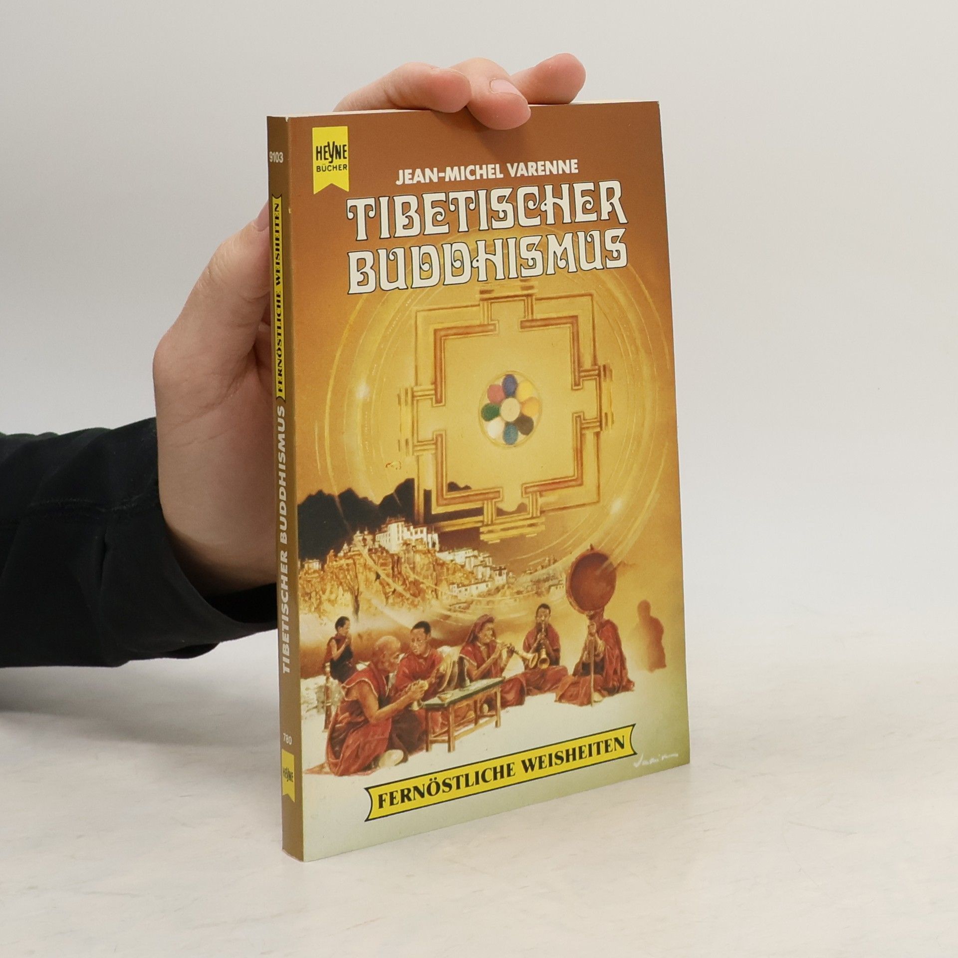 Jean-Michel Varenne Tibetischer Buddhismus