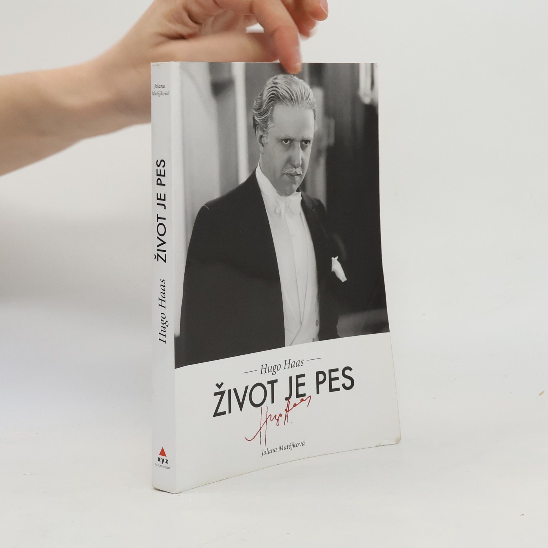 Jolana Matějková Hugo Haas - Život je pes