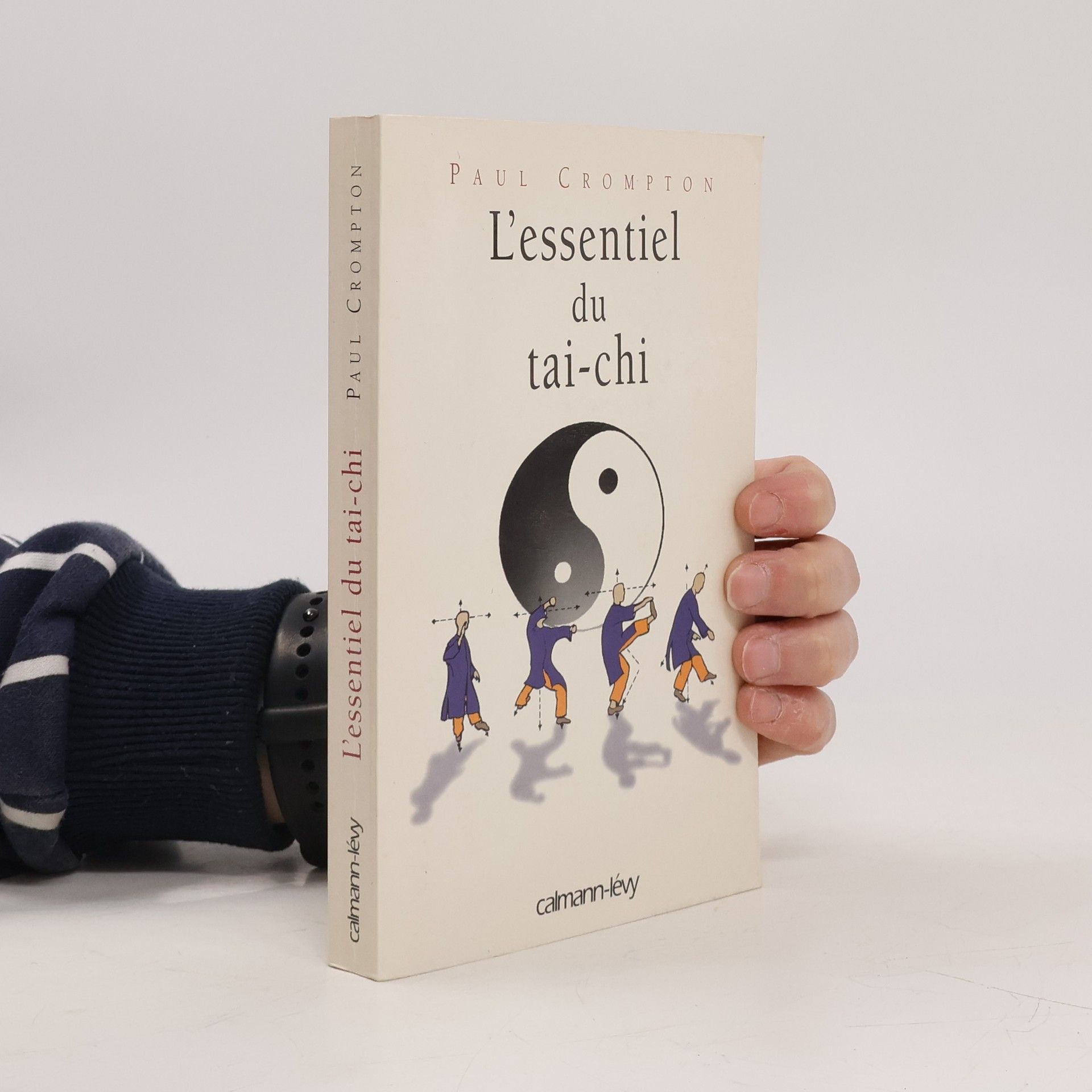 Paul Crompton L'Essentiel du taï-chi