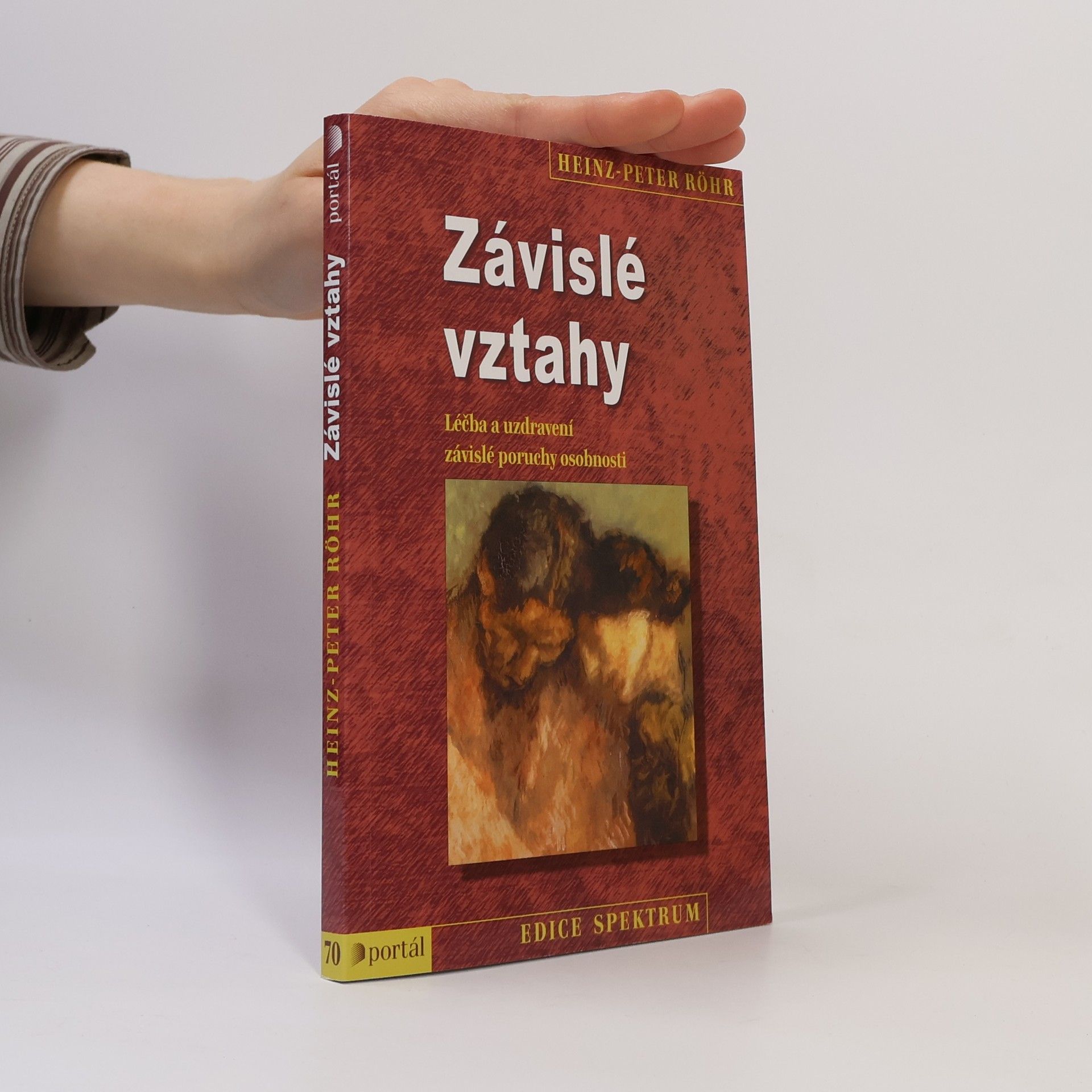 Heinz-Peter Röhr Závislé vztahy