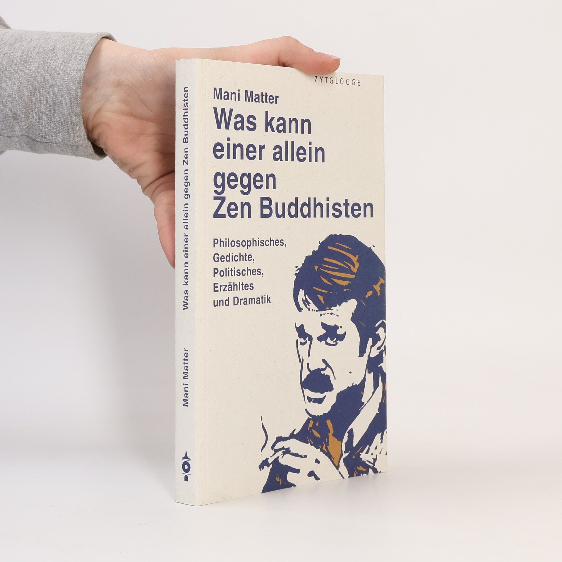 Mani Matter Was kann einer allein gegen Zen Buddhisten
