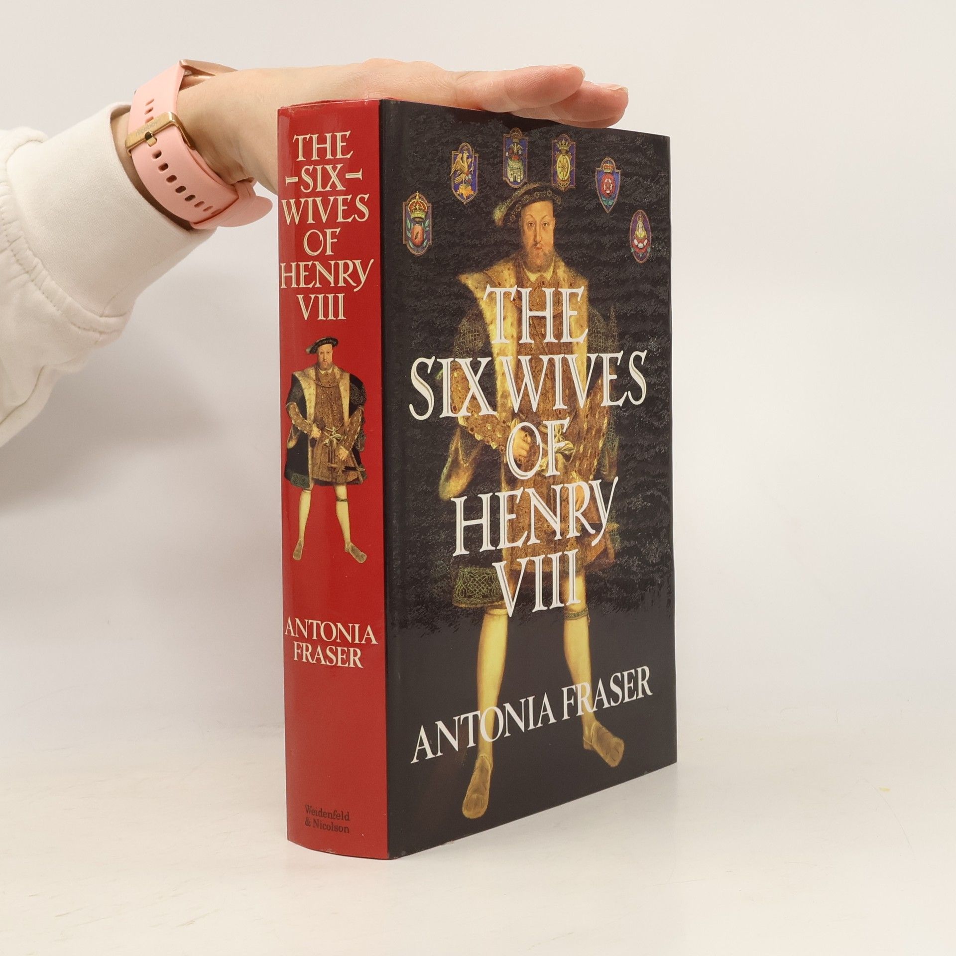Antonia Fraser The Six Wives of Henry VIII
