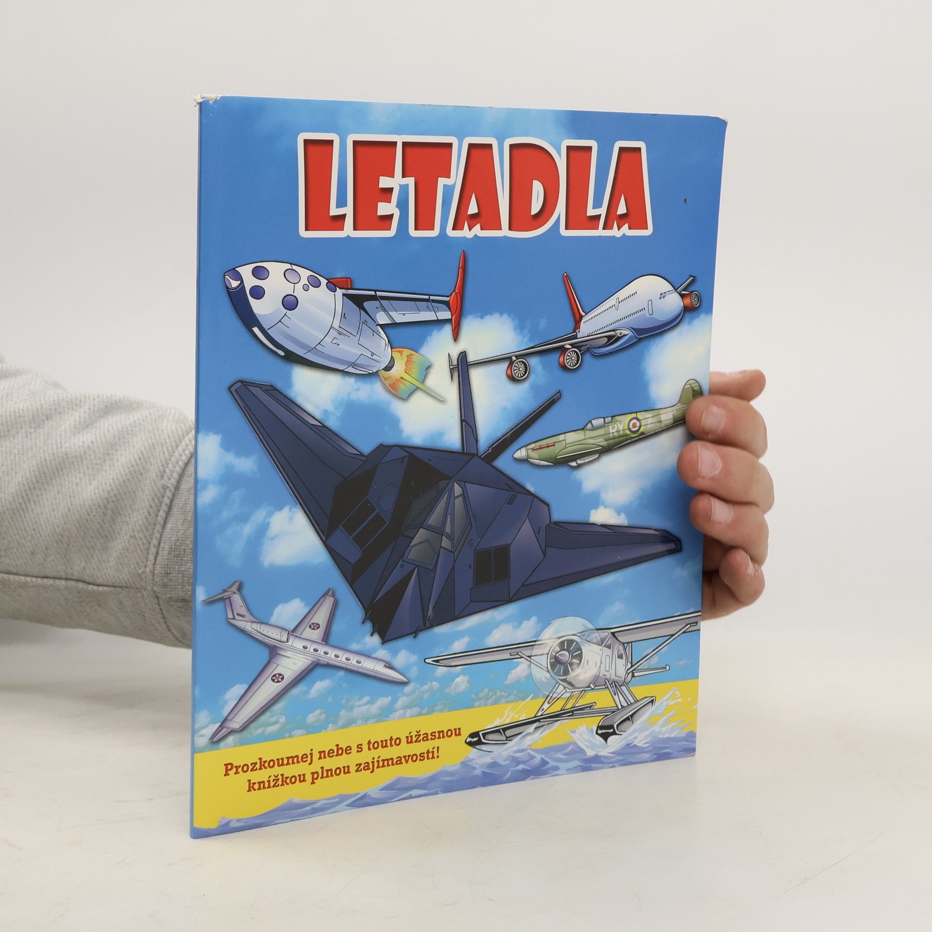 Collectif d'auteurs Letadla: Prozkoumej nebe s touto úžasnou knížkou plnou zajímavostí