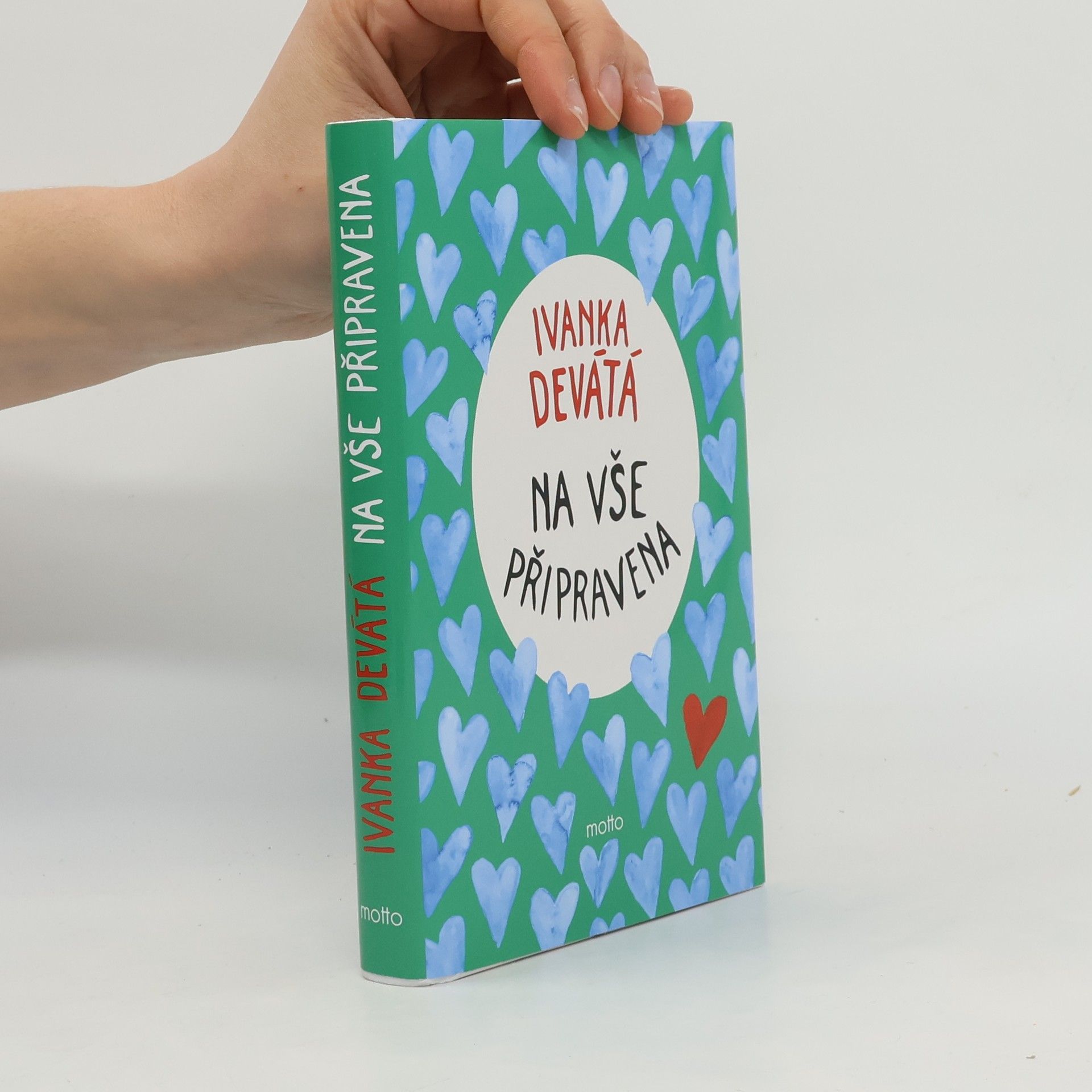 Ivanka Devátá Na vše připravena