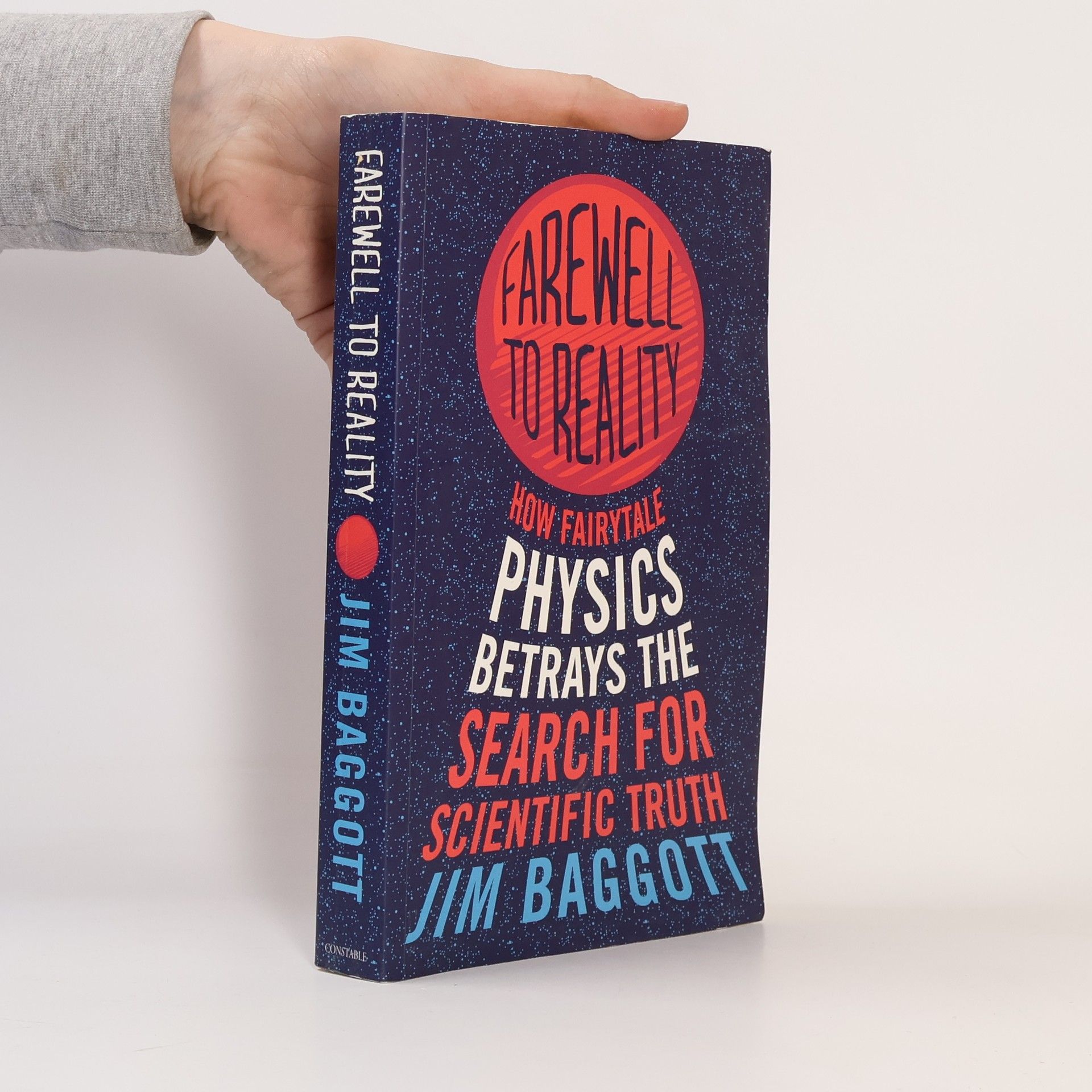 Jim Baggott Farewell to Reality