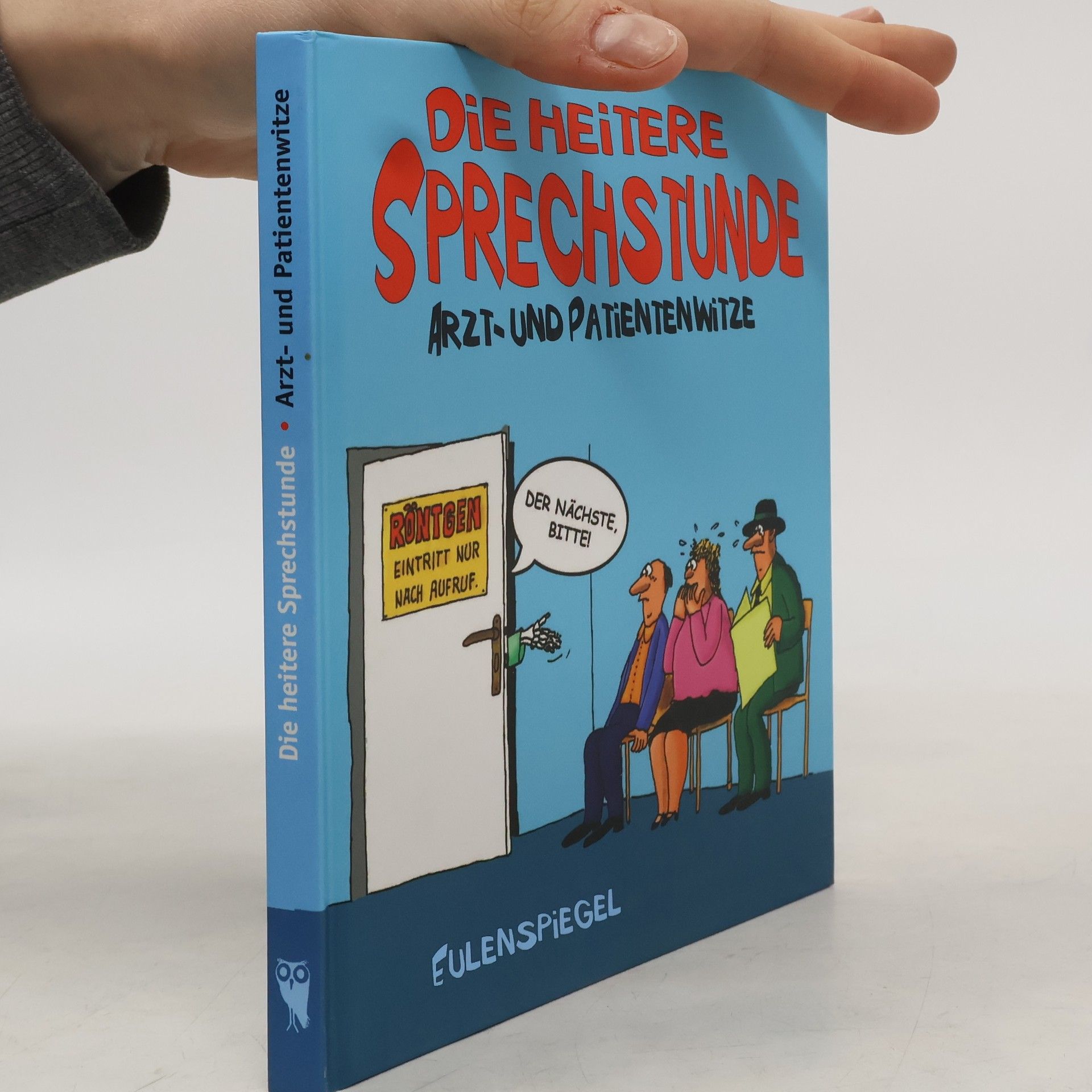 Autorenkollektiv Die heitere Sprechstunde