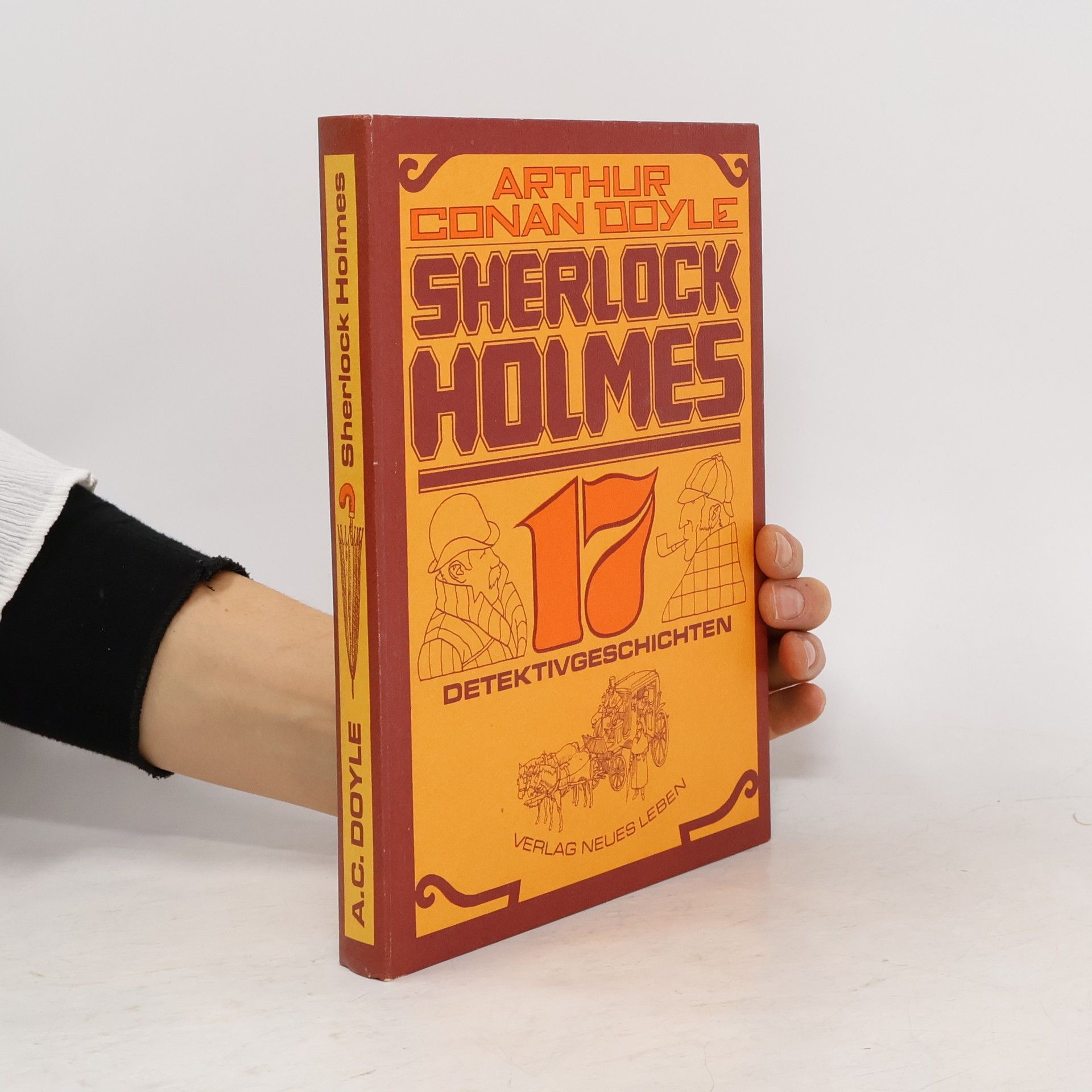 Arthur Conan Doyle Sherlock Holmes 17. Detektivgeschichten