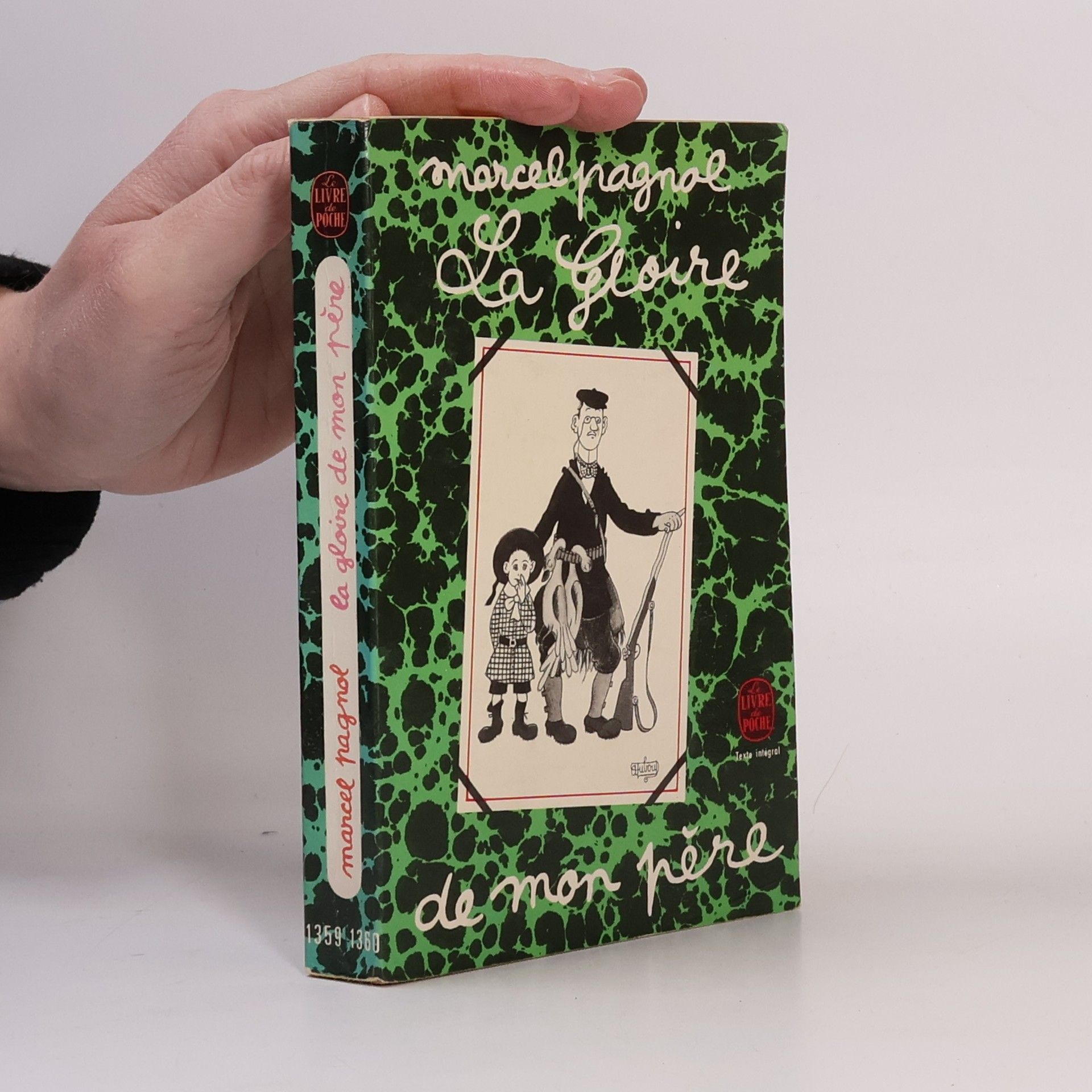 Marcel Pagnol La Gloire de mon père