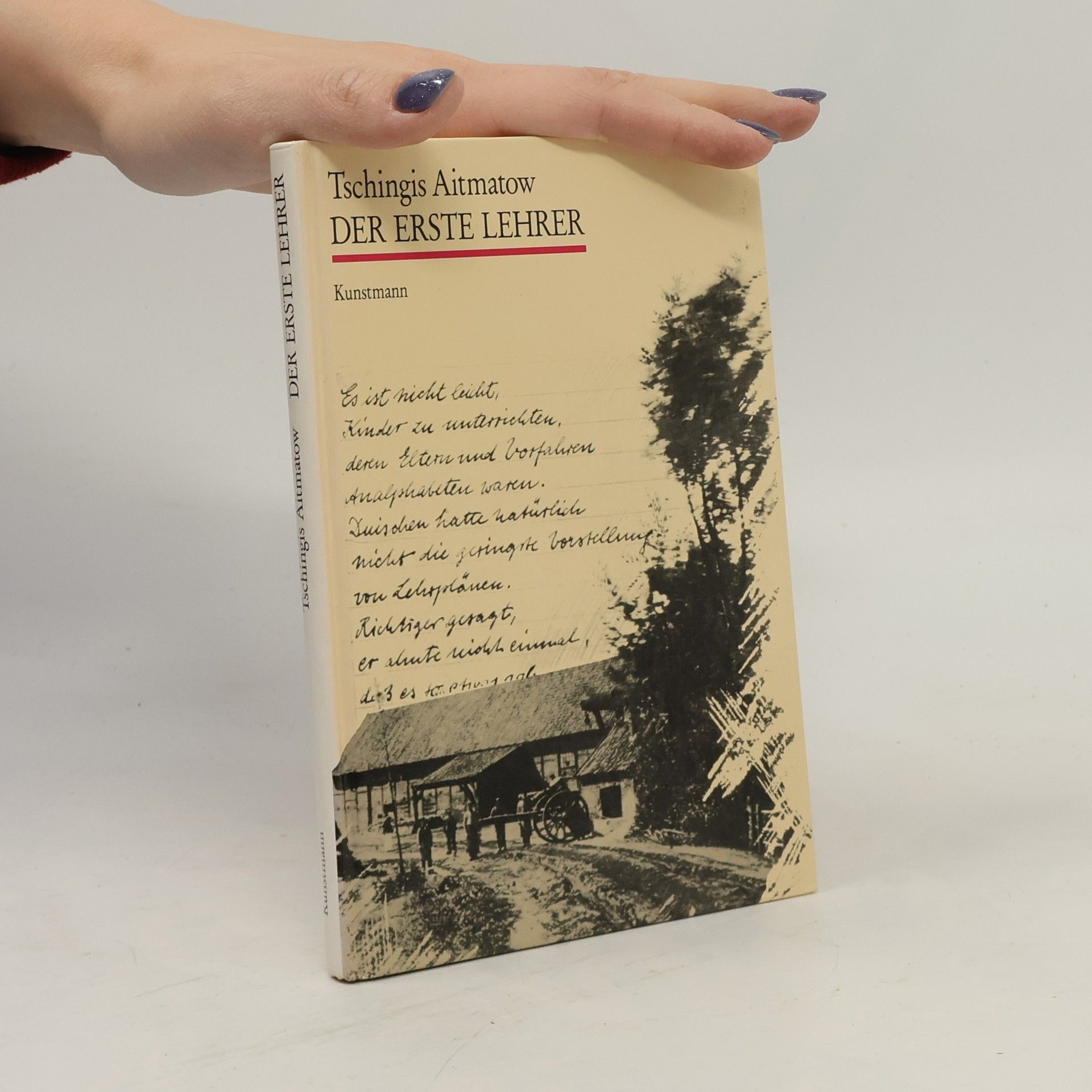 Chinghiz Aitmatov Der erste Lehrer