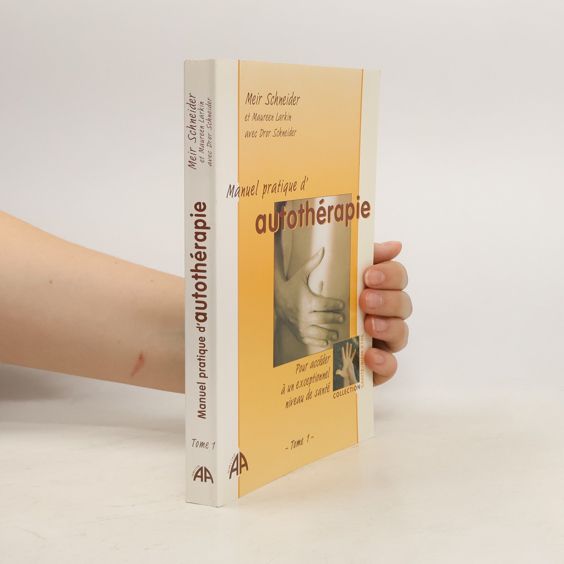 Manuel pratique d'autothérapie