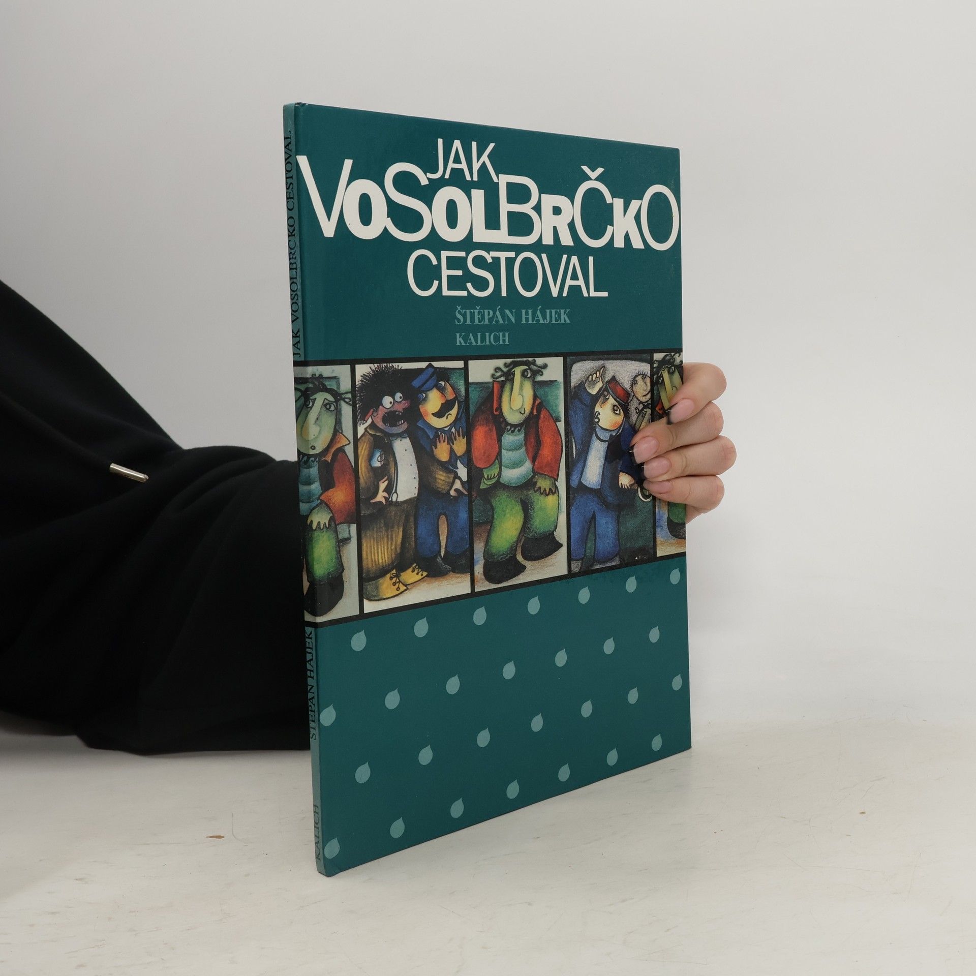 Štěpán Hájek Jak Vosolbrčko cestoval