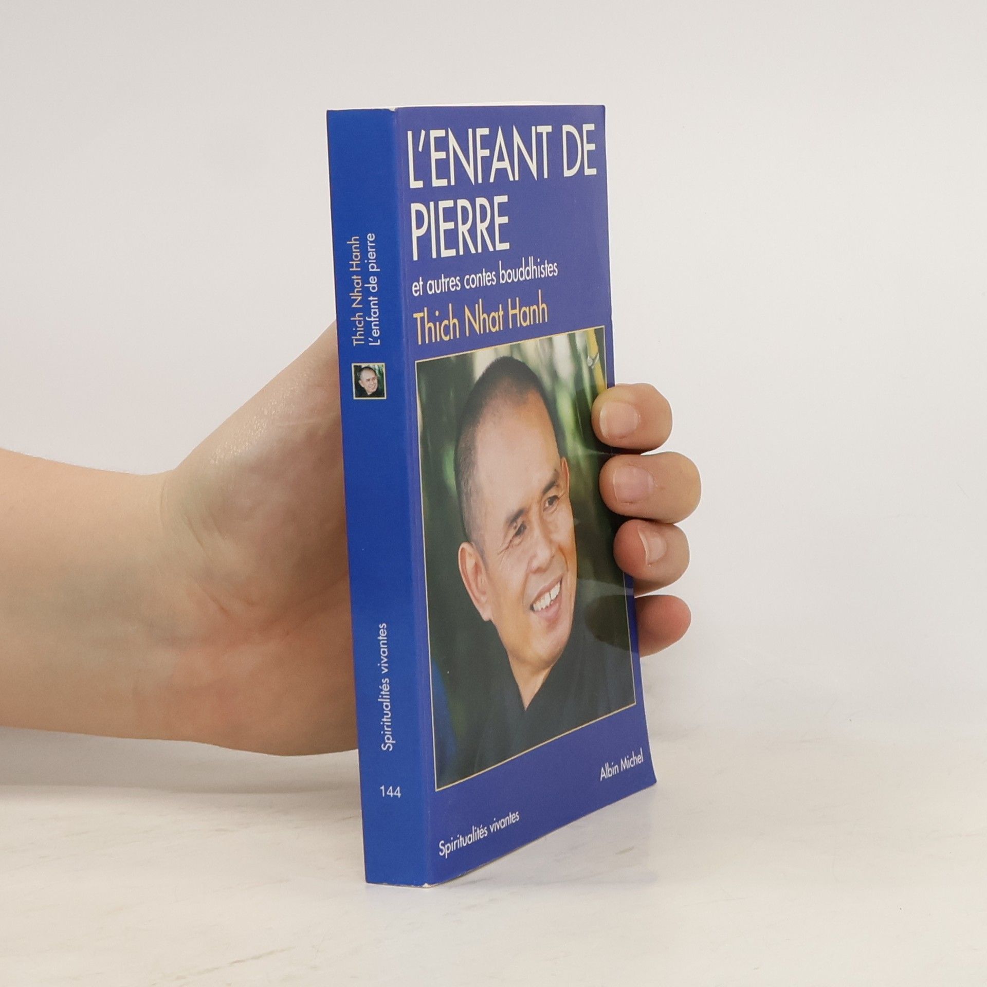 Thích Nhất Hạnh L'enfant de pierre et autres contes bouddhistes