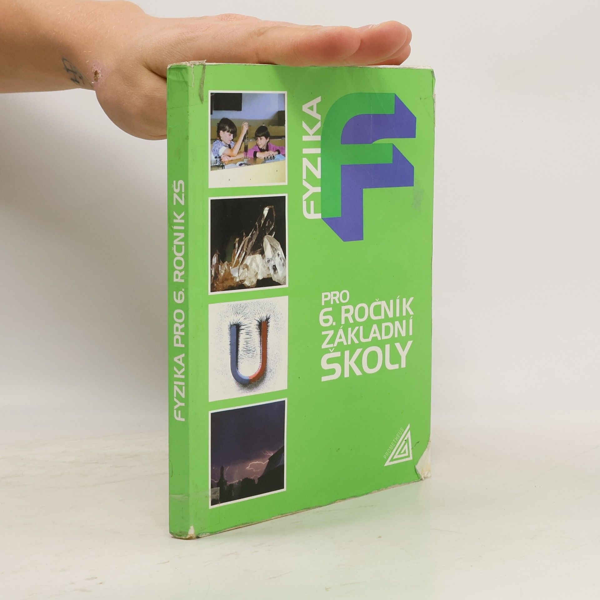 Růžena Kolářová Fyzika pro 6. ročník základní školy