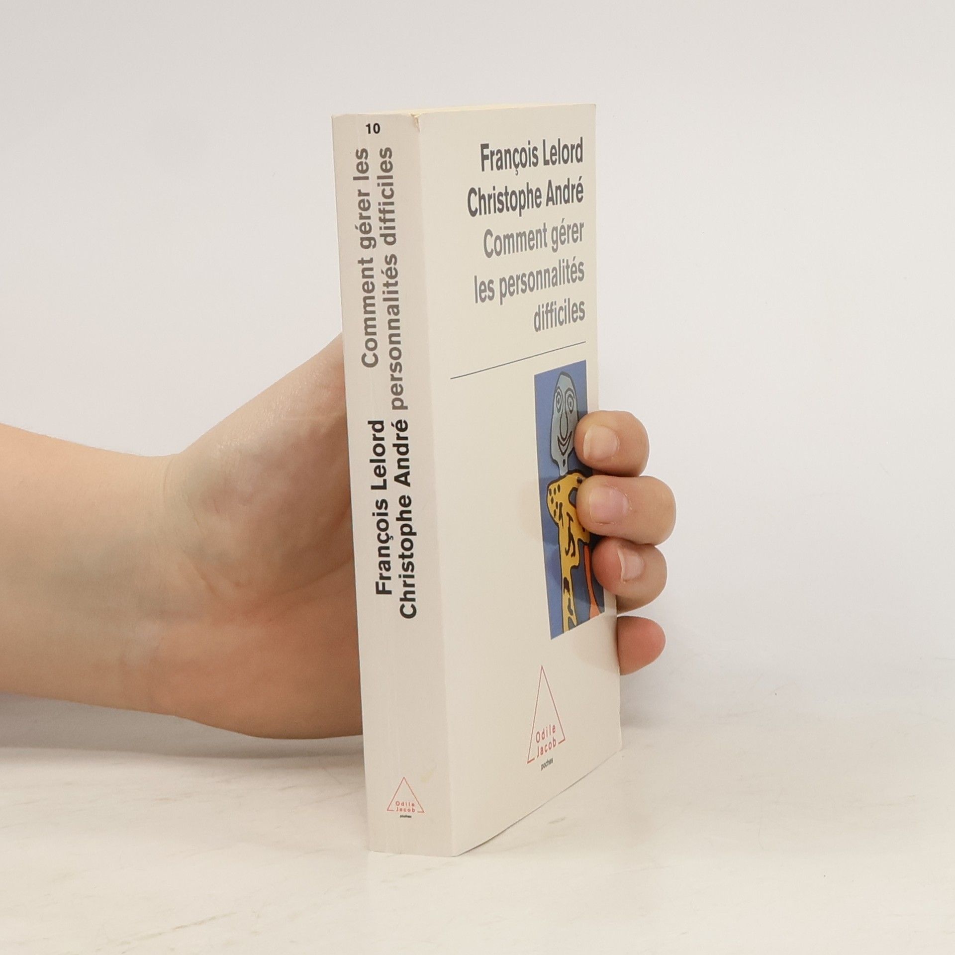 Comment gérer les personnalités difficiles