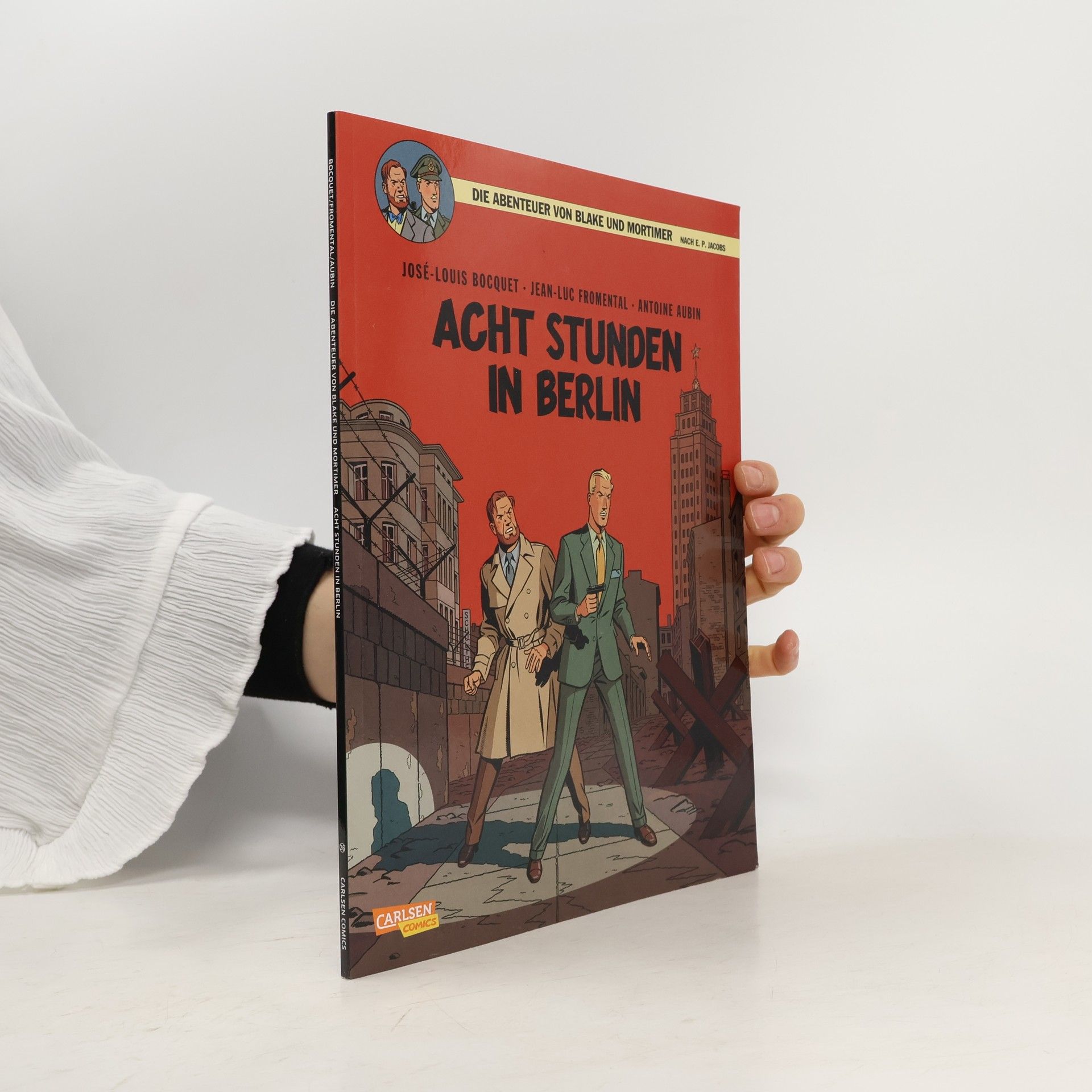 José-Louis Bocquet Blake und Mortimer 26: Acht Stunden in Berlin