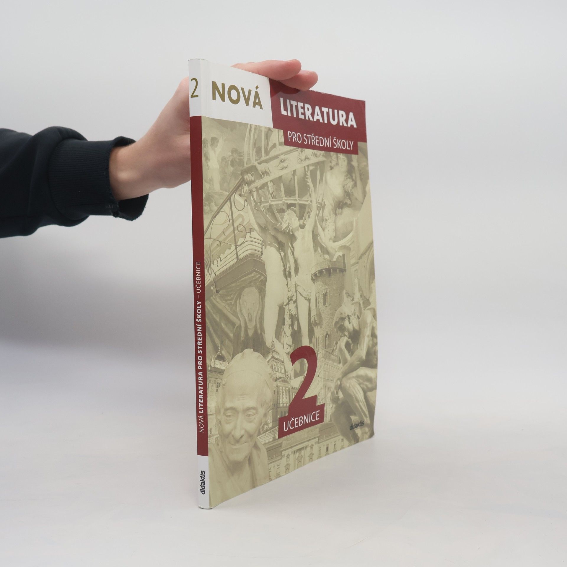 Dana Šmajstrlová Nová literatura 2 pro střední školy : učebnice
