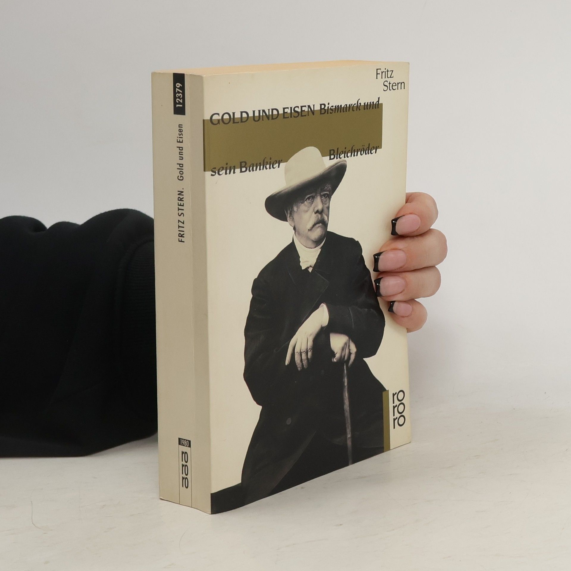 Fritz Stern Gold und Eisen