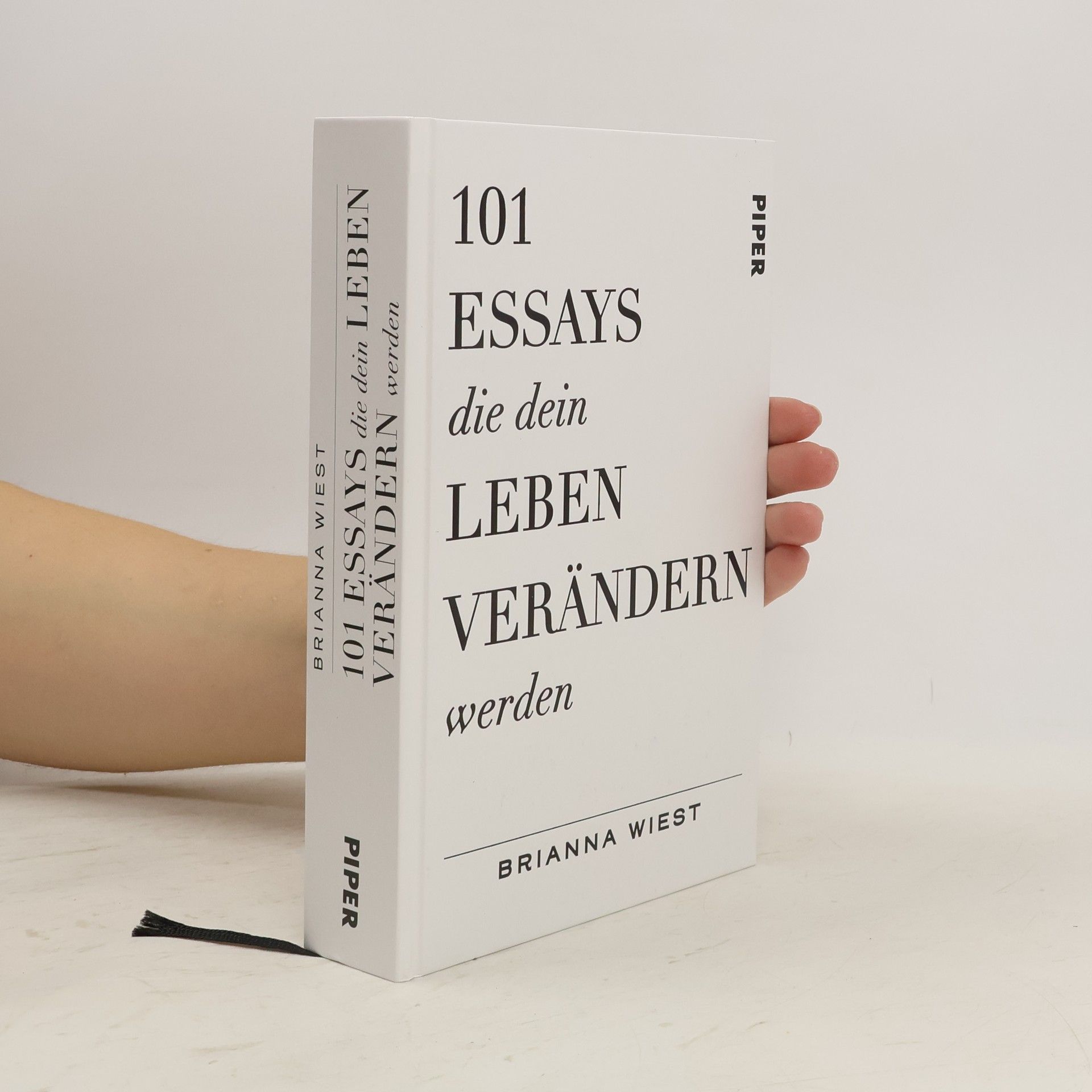 Brianna Wiest 101 Essays, die dein Leben verändern werden