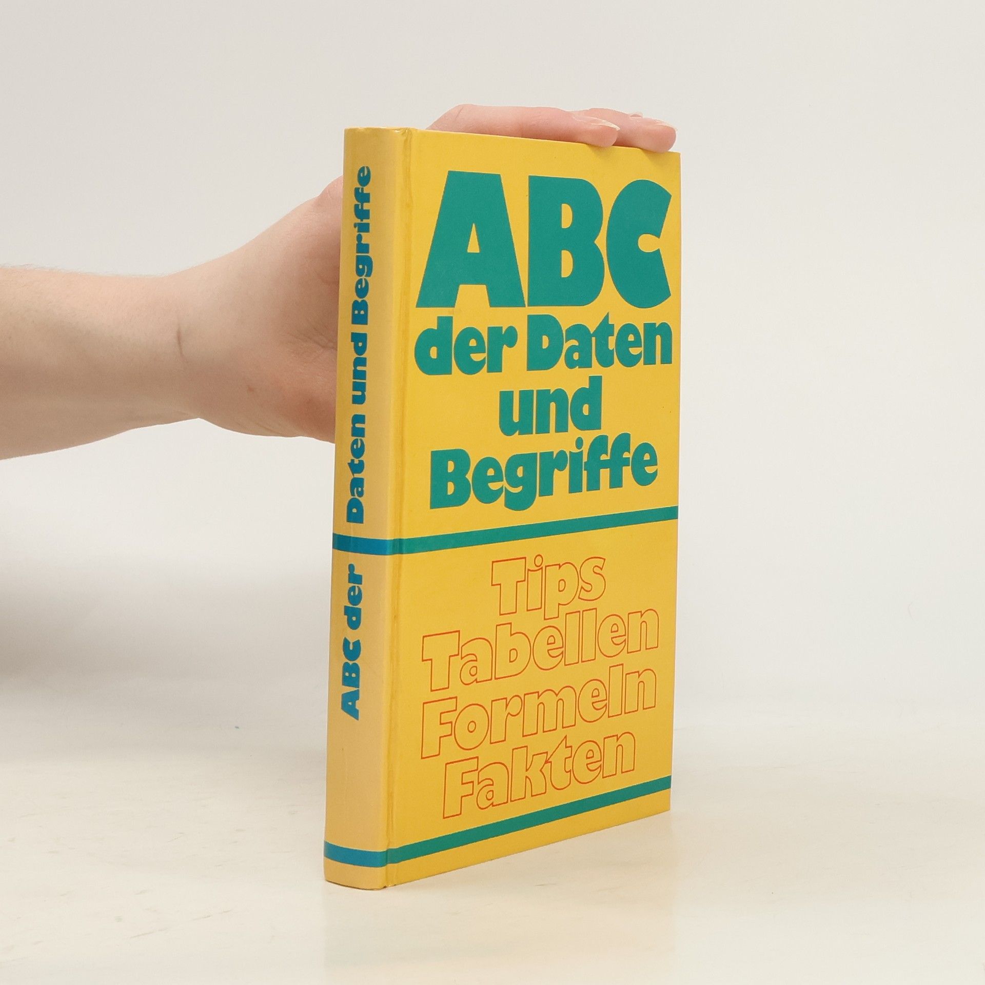 Autorenkollektiv ABC der Daten und Begriffee