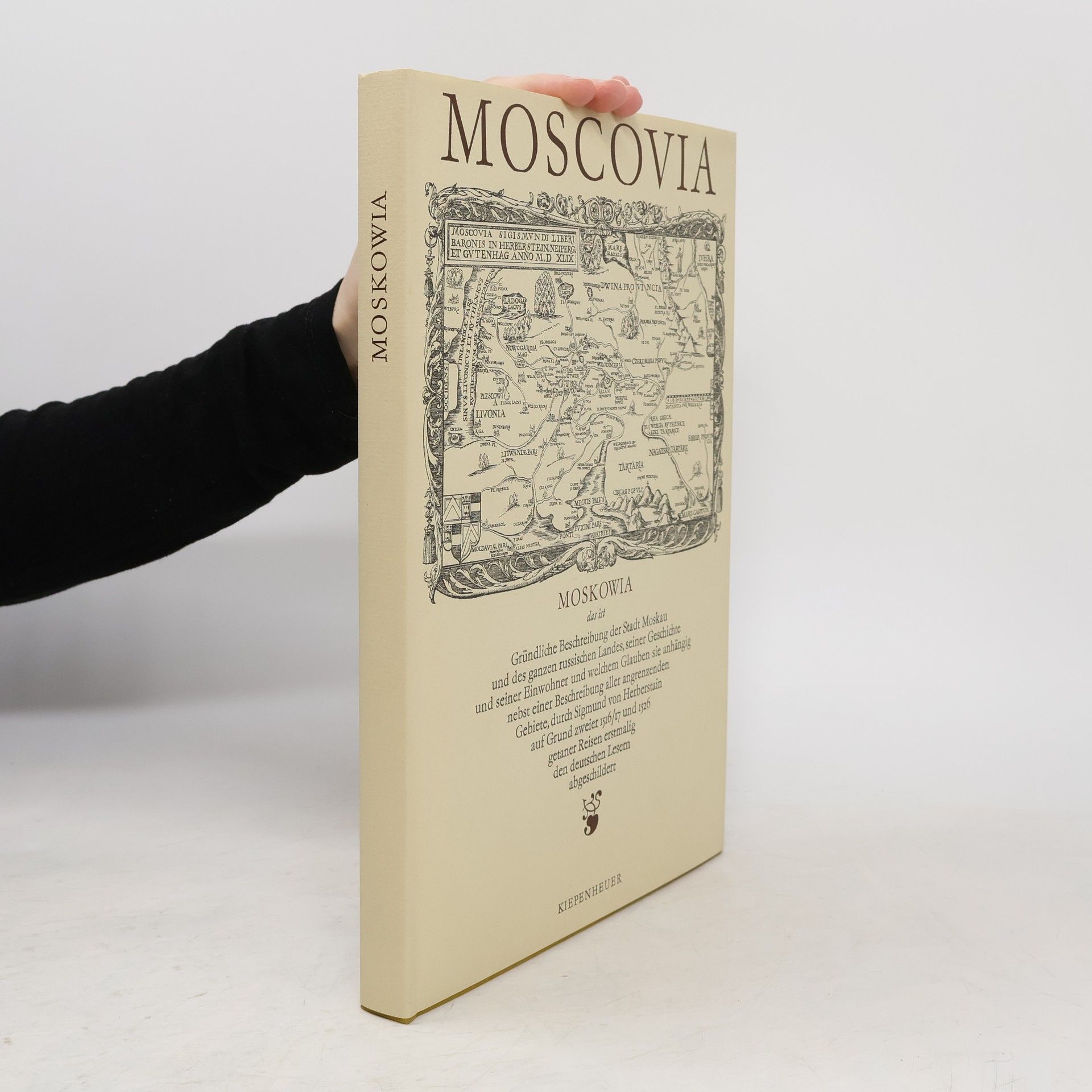 Sigmund von Herberstain  Moscovia