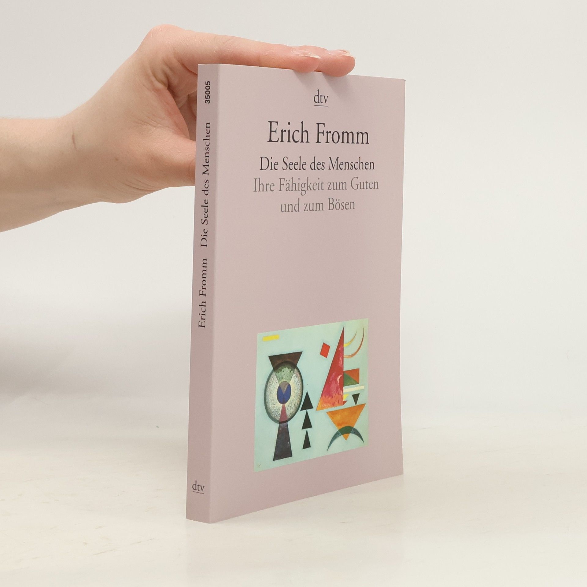 Erich Fromm Die Seele des Menschen